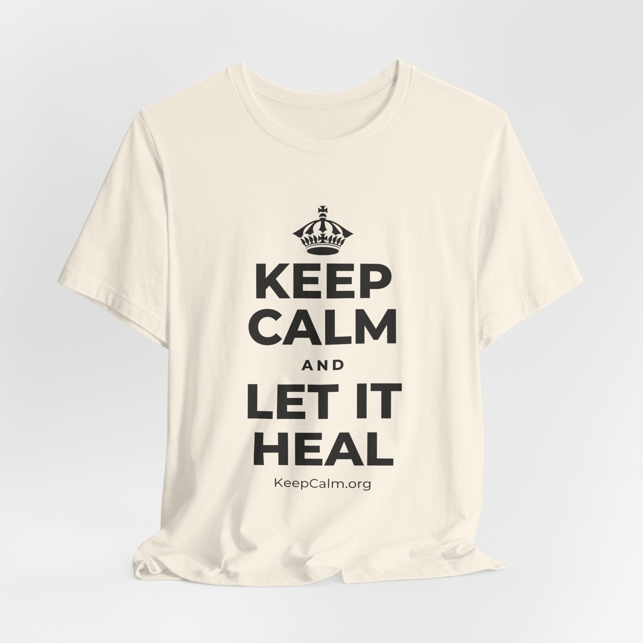 KEEP CALM AND LET IT HEAL T-Shirt (White–Asphalt)