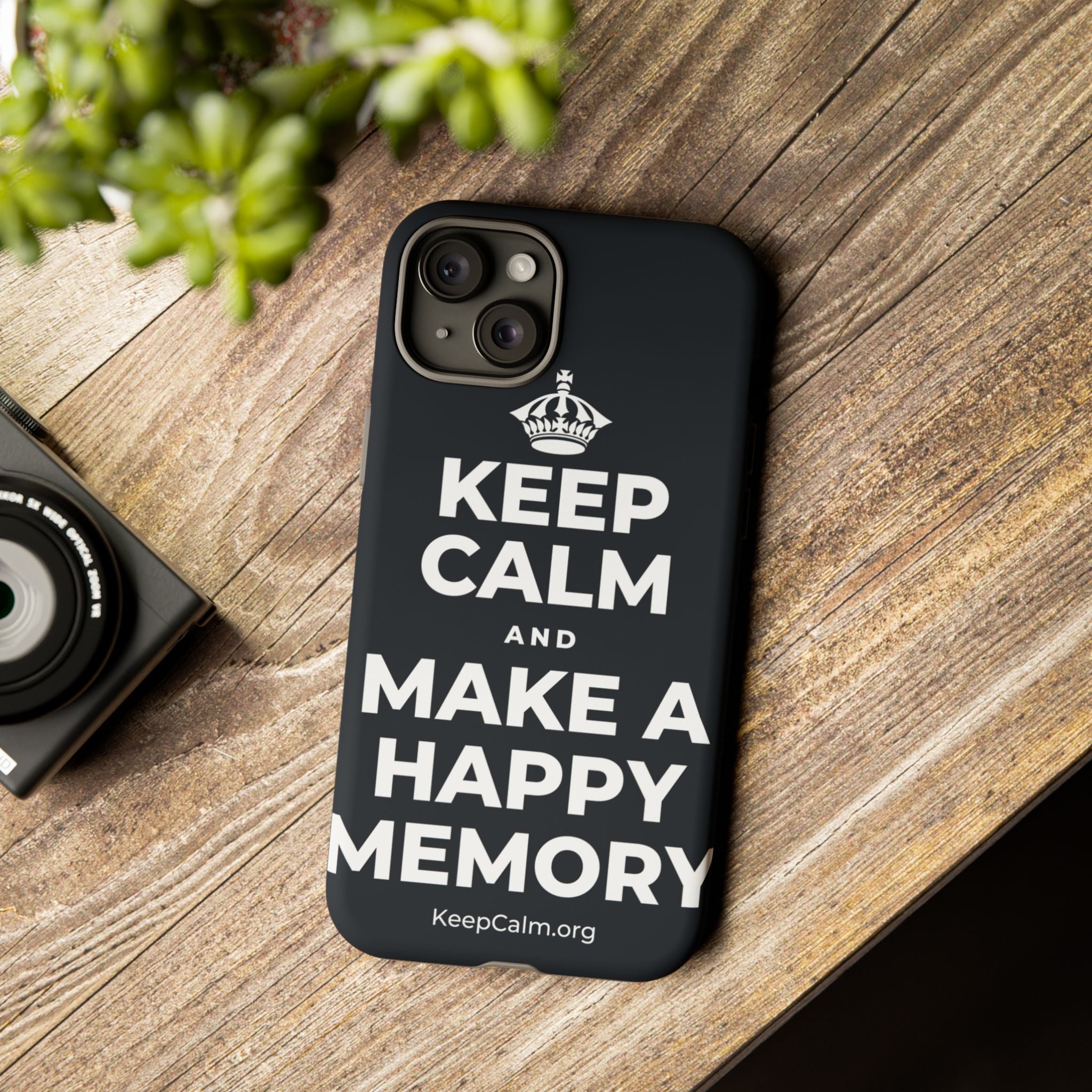 KEEP CALM AND MAKE A HAPPY MEMORY Phone Case (Dark)