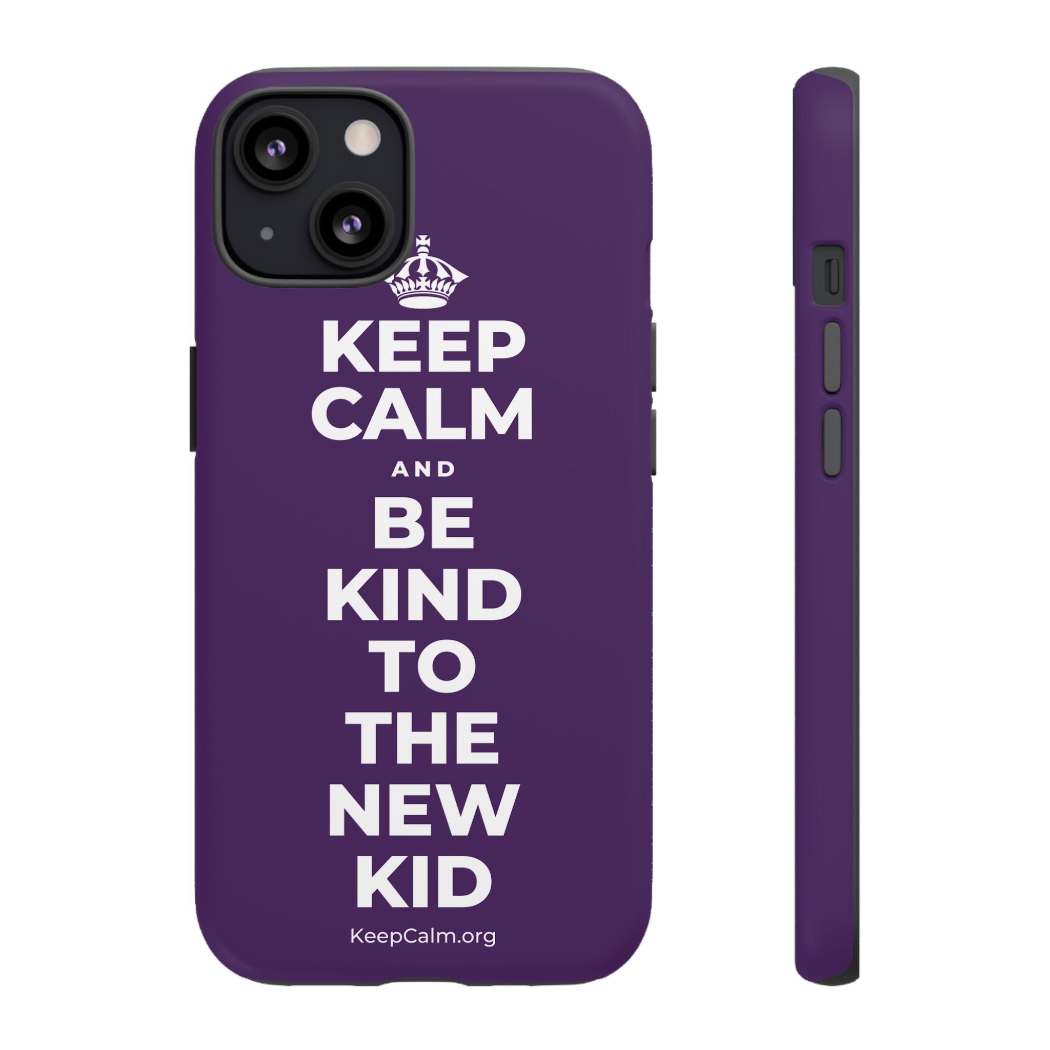 KEEP CALM AND BE KIND TO THE NEW KID Phone Case