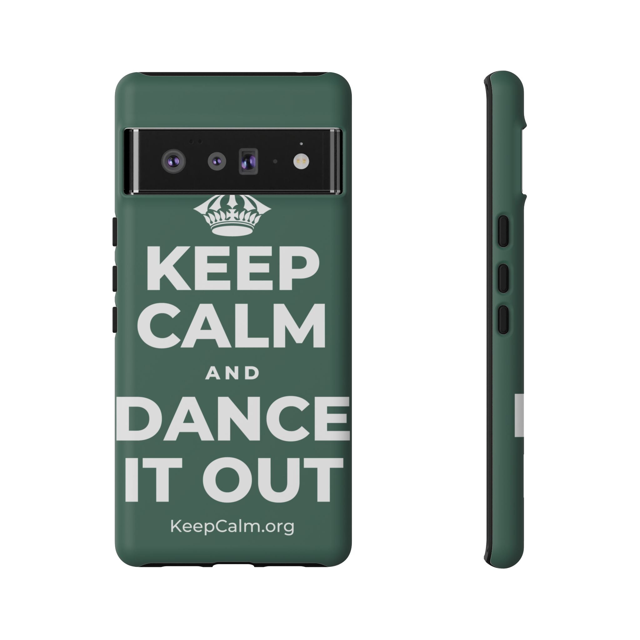 KEEP CALM AND DANCE IT OUT Phone Case
