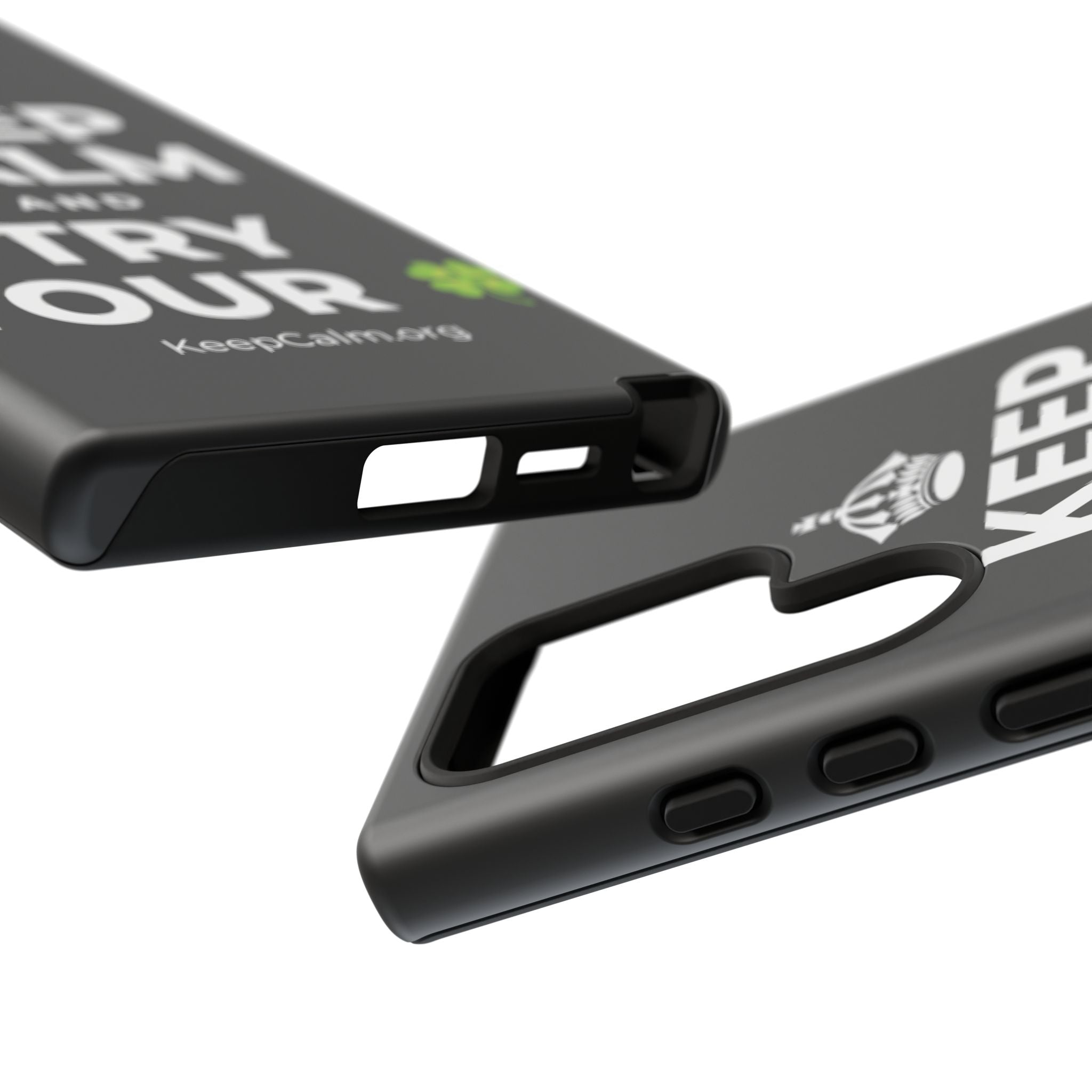 KEEP CALM AND TRY YOUR 🍀 Phone Case