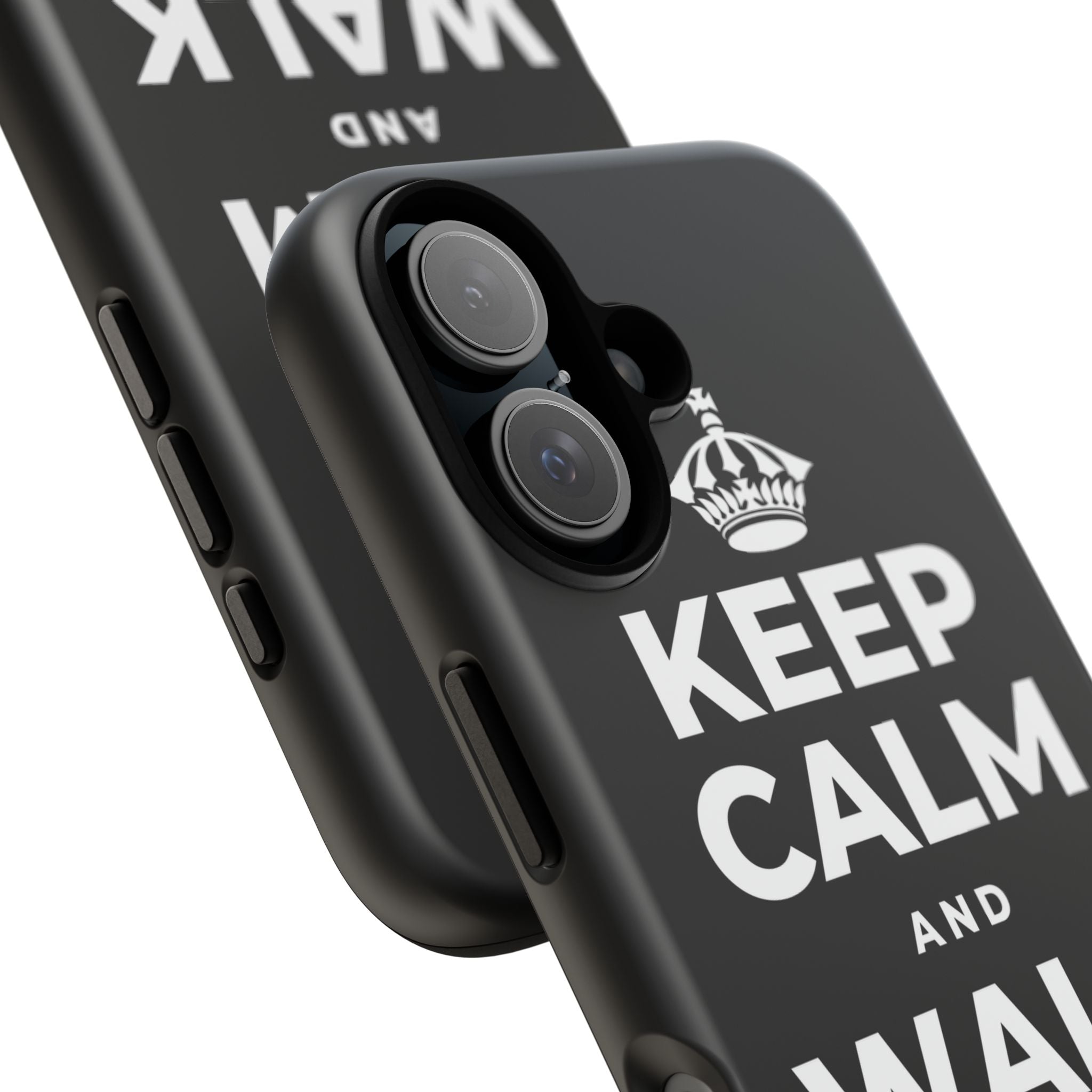 KEEP CALM AND WALK IT OFF Phone Case