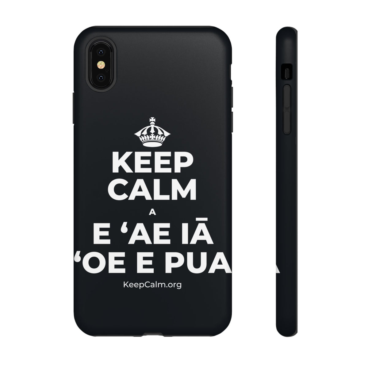 KEEP CALM A E ʻAE IĀ ʻOE E PUA Phone Case (Dark)