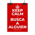 KEEP CALM Y BUSCA A ALGUIEN Poster