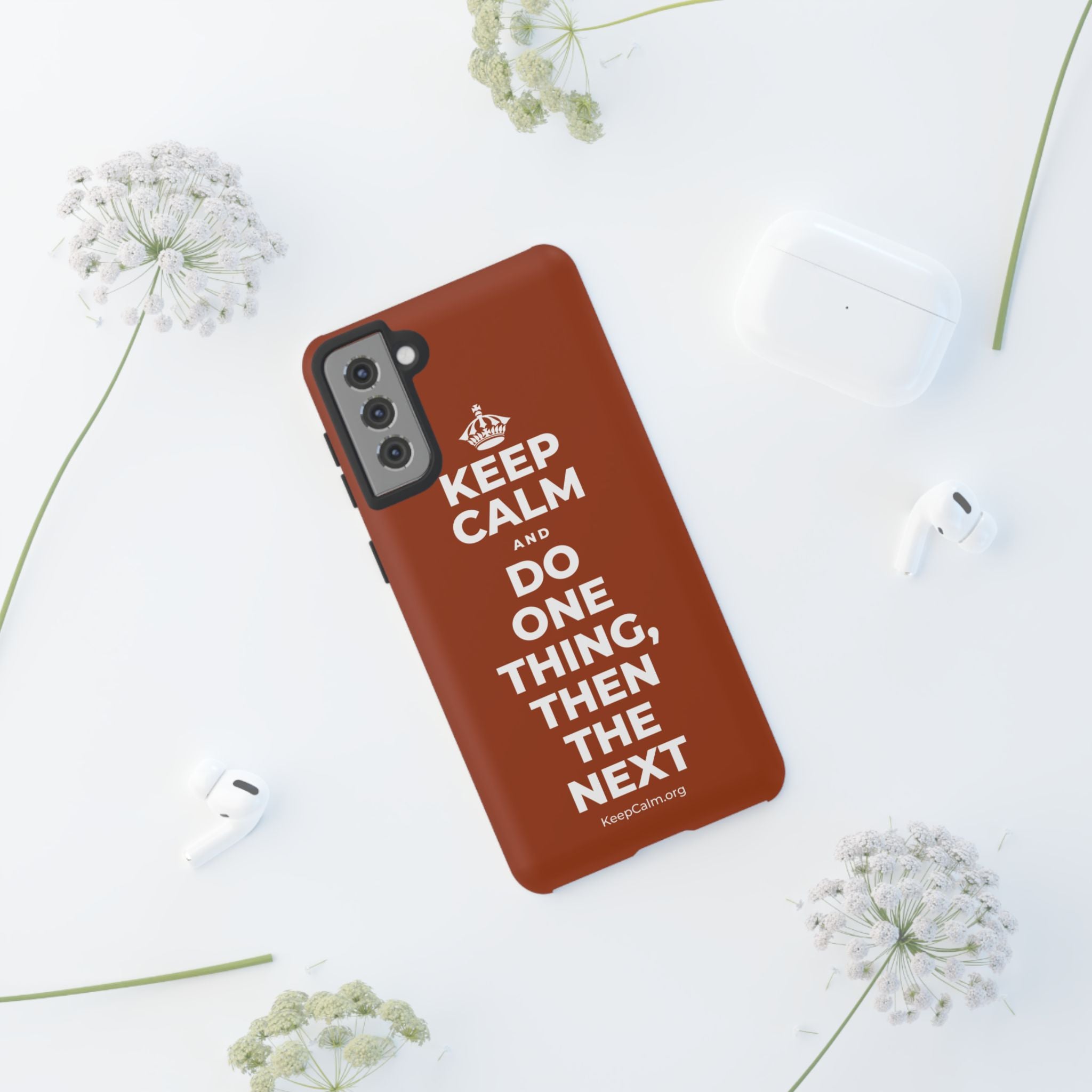 KEEP CALM AND DO ONE THING, THEN THE NEXT Phone Case