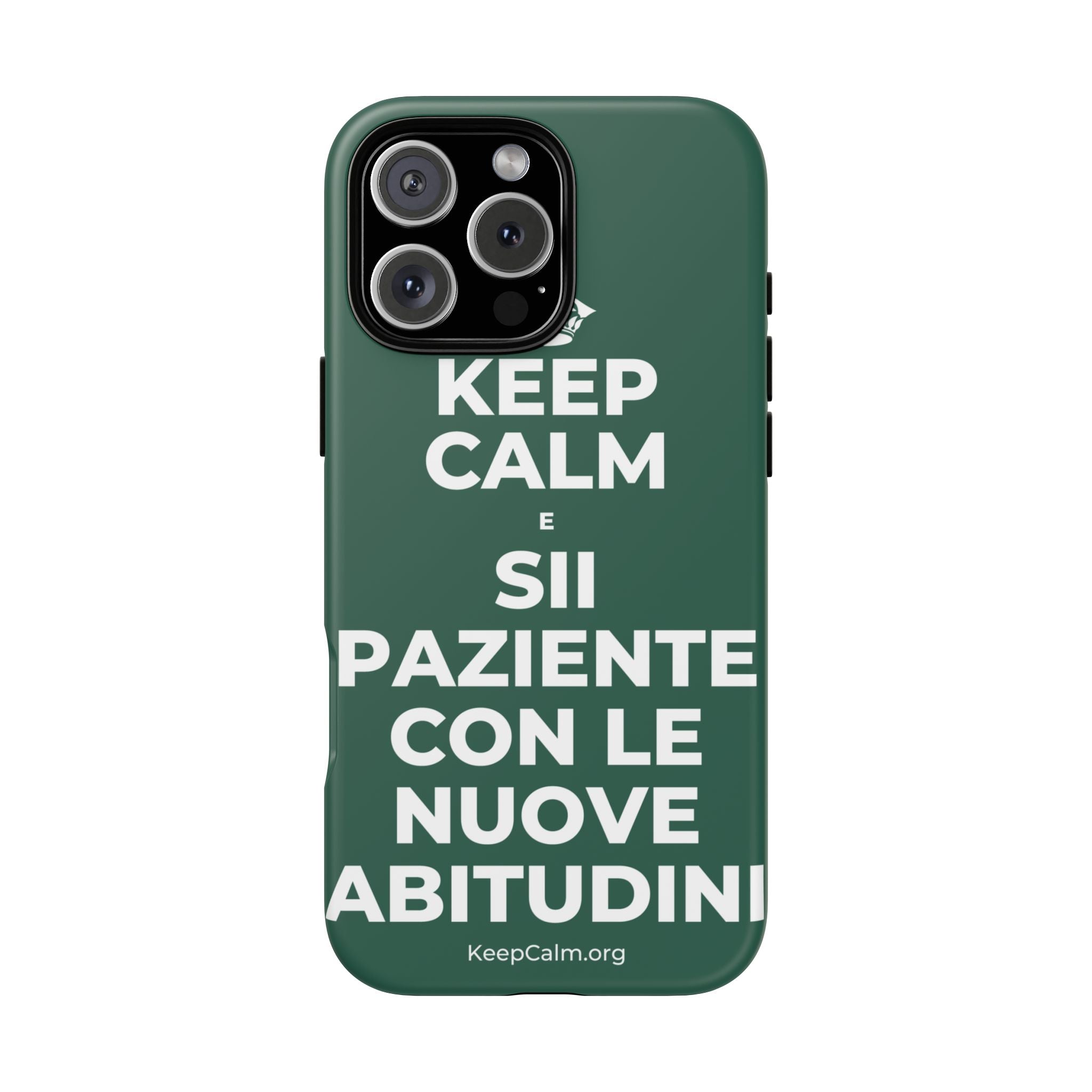 KEEP CALM E SII PAZIENTE CON LE NUOVE ABITUDINI Phone Case
