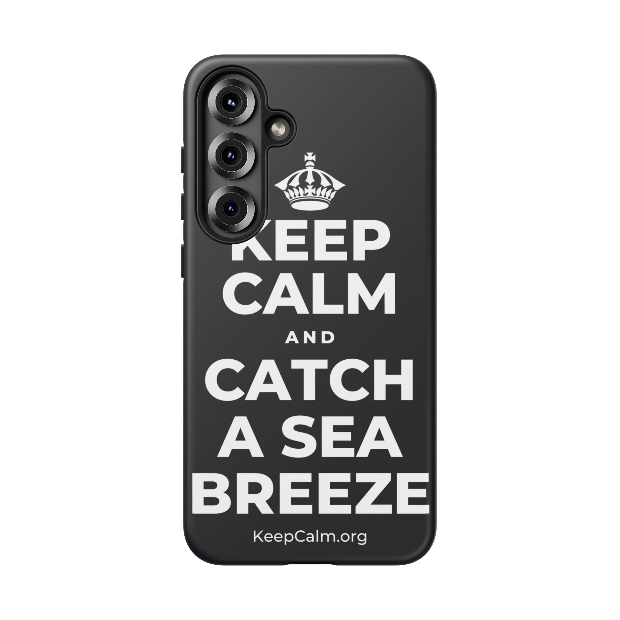 KEEP CALM AND CATCH A SEA BREEZE Phone Case (Dark)