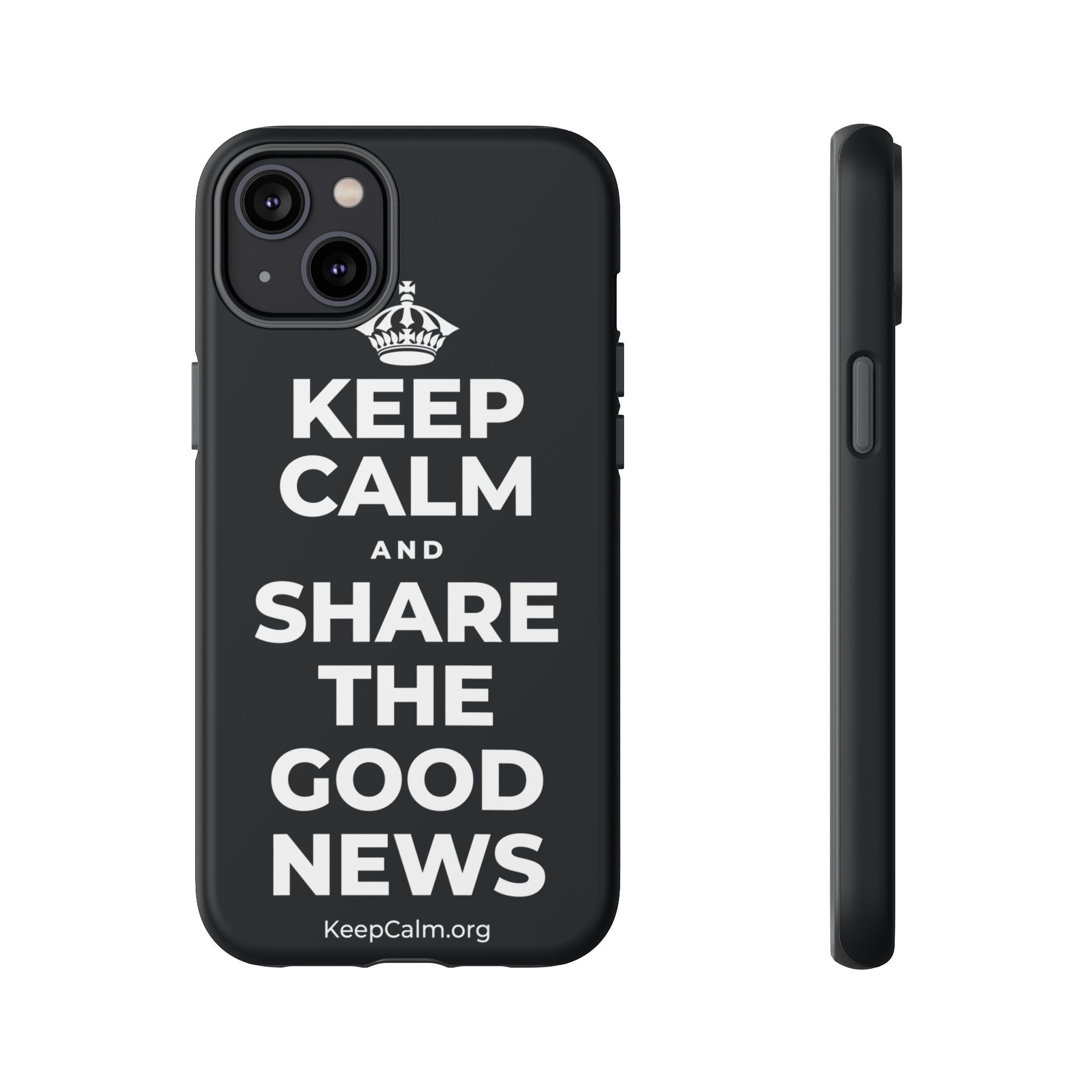 KEEP CALM AND SHARE THE GOOD NEWS Phone Case (Dark)