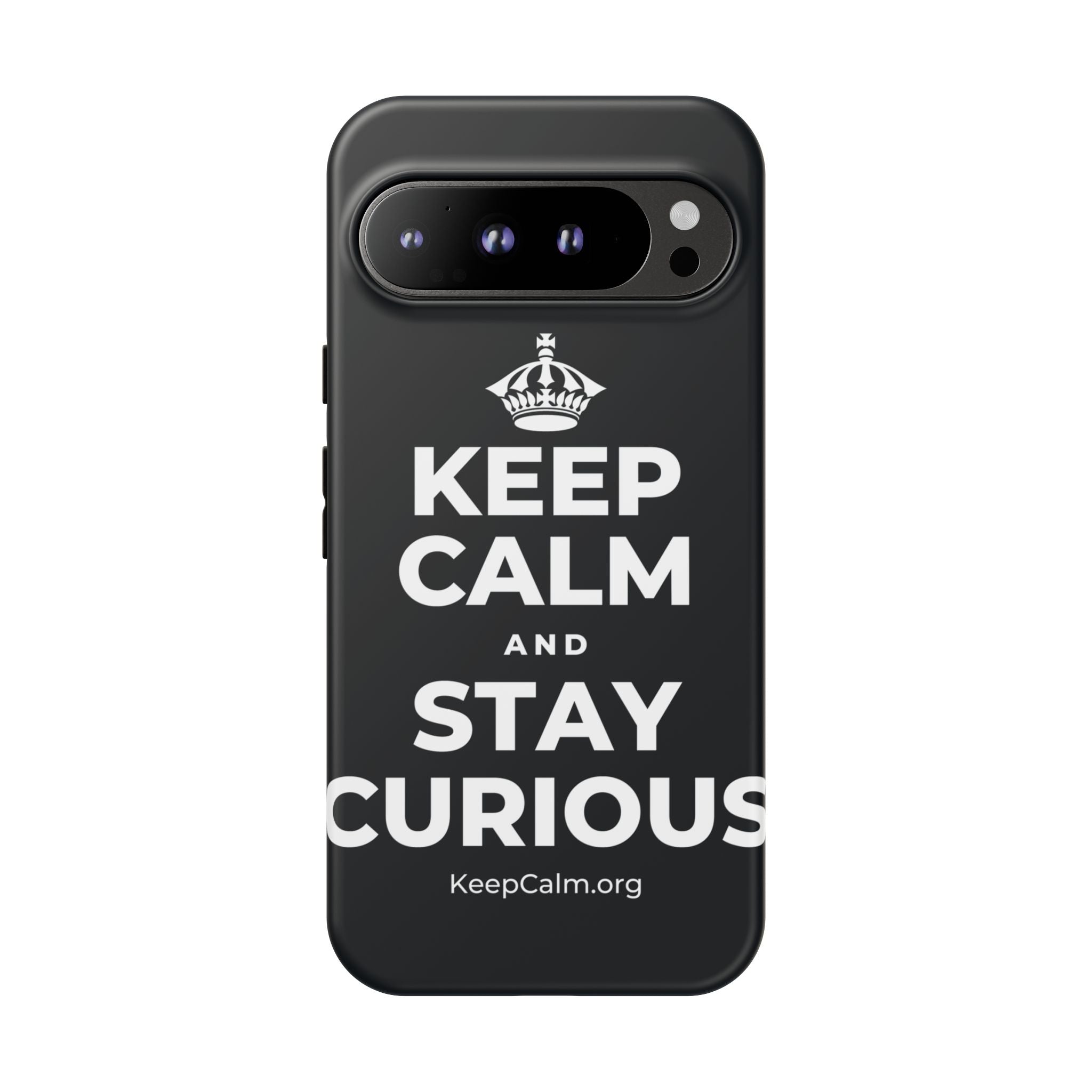 KEEP CALM AND STAY CURIOUS Phone Case (Dark)