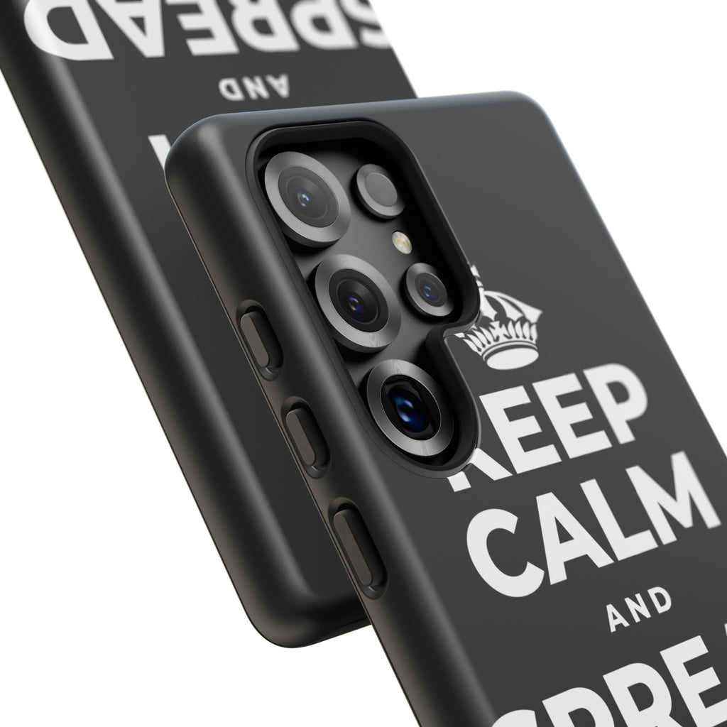 KEEP CALM AND SPREAD SOME JOY Phone Case (Dark)