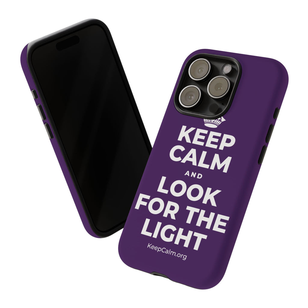 KEEP CALM AND LOOK FOR THE LIGHT Phone Case