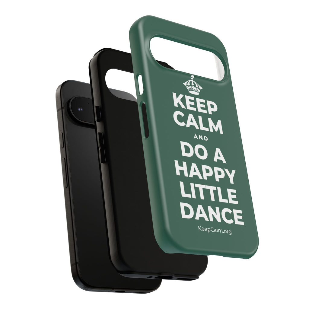 KEEP CALM AND DO A HAPPY LITTLE DANCE Phone Case