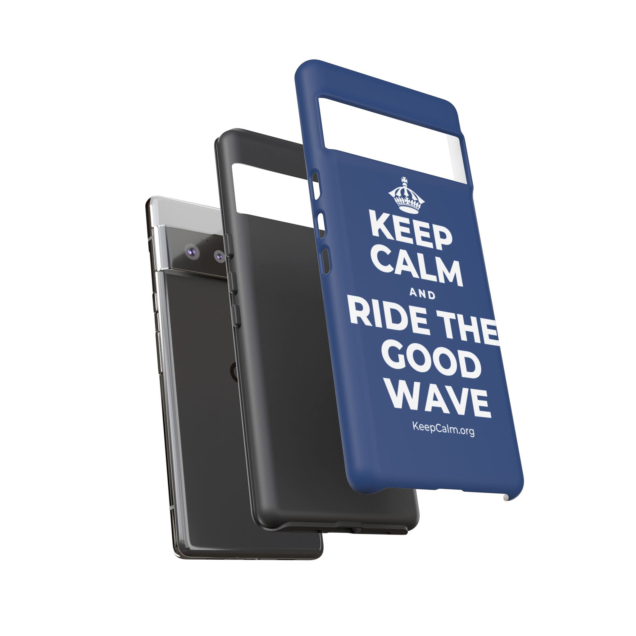 KEEP CALM AND RIDE THE GOOD WAVE Phone Case