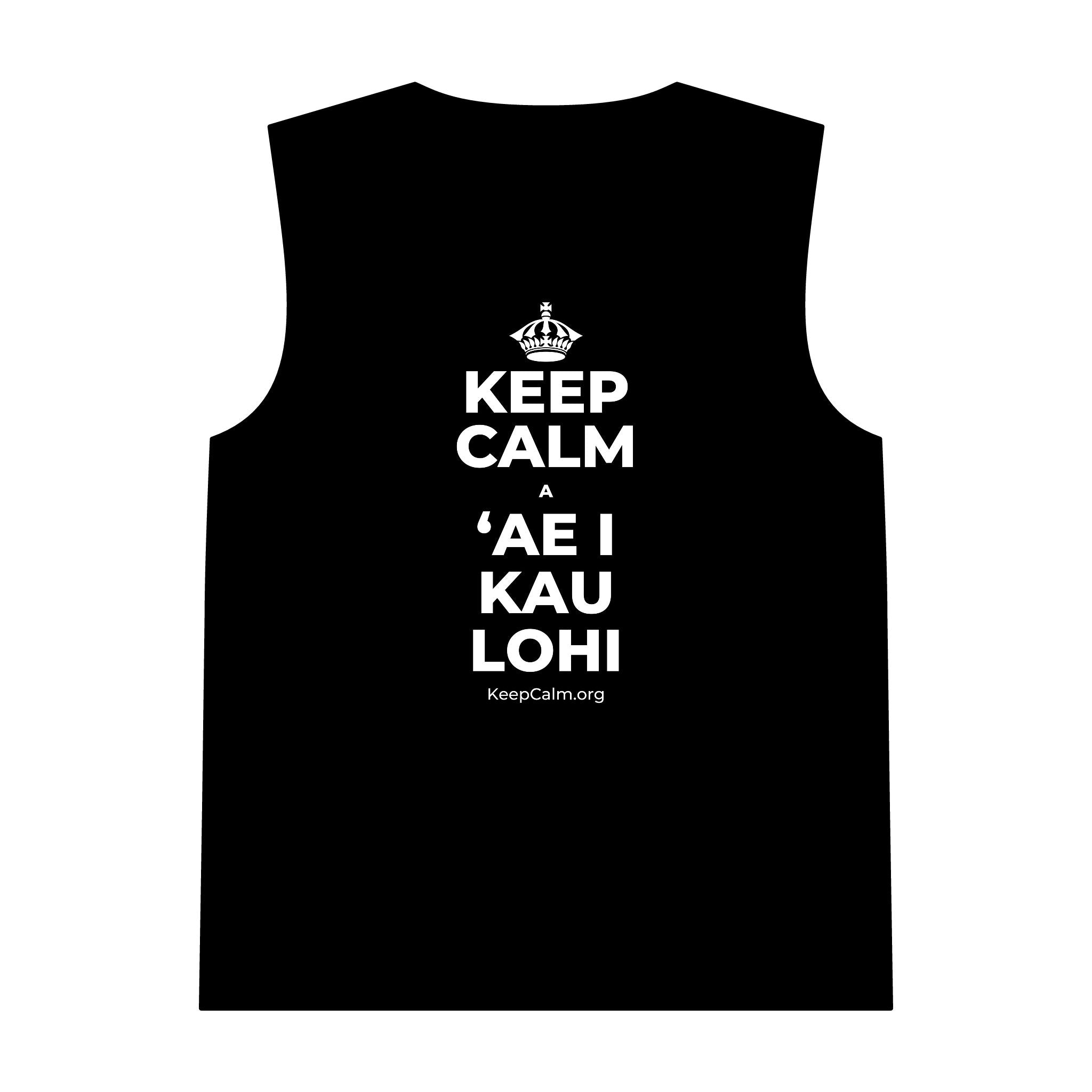 KEEP CALM A ʻAE I KAU LOHI Tank Top