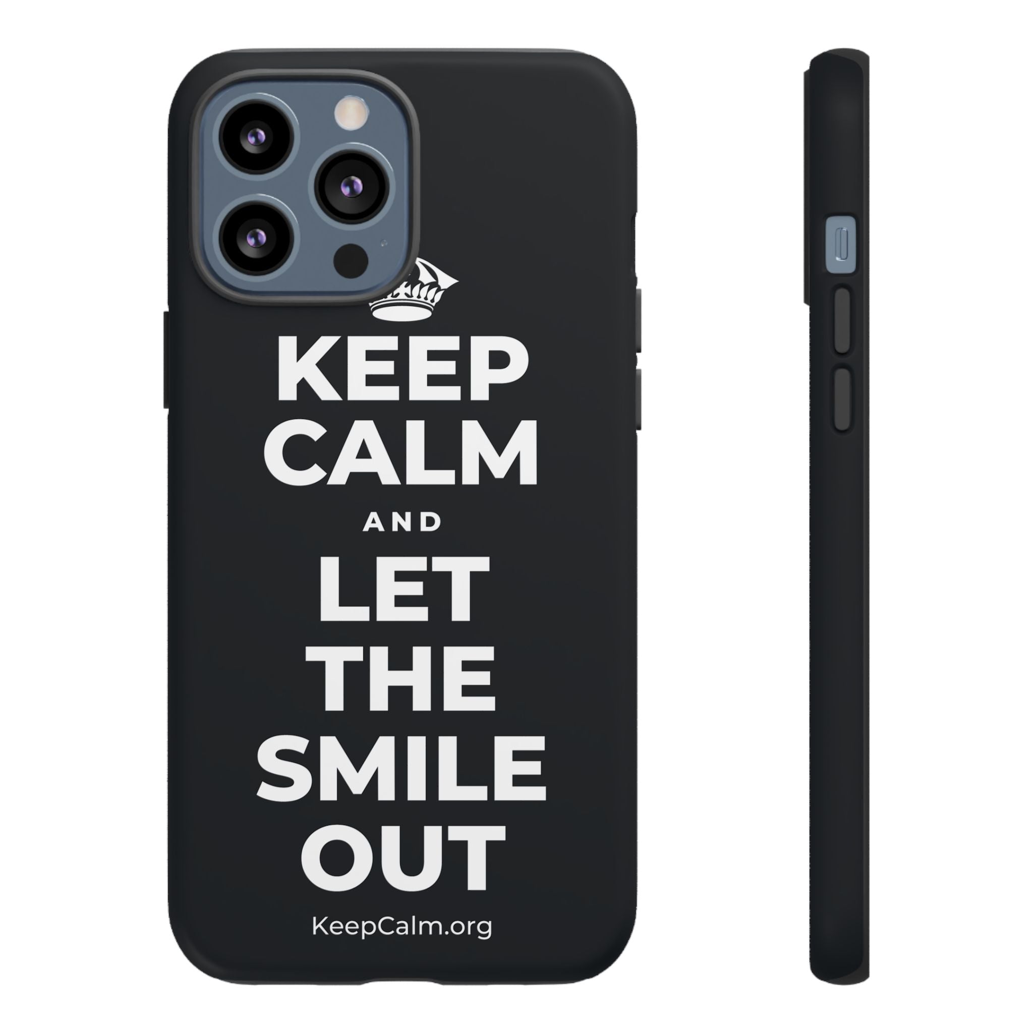 KEEP CALM AND LET THE SMILE OUT Phone Case (Dark)