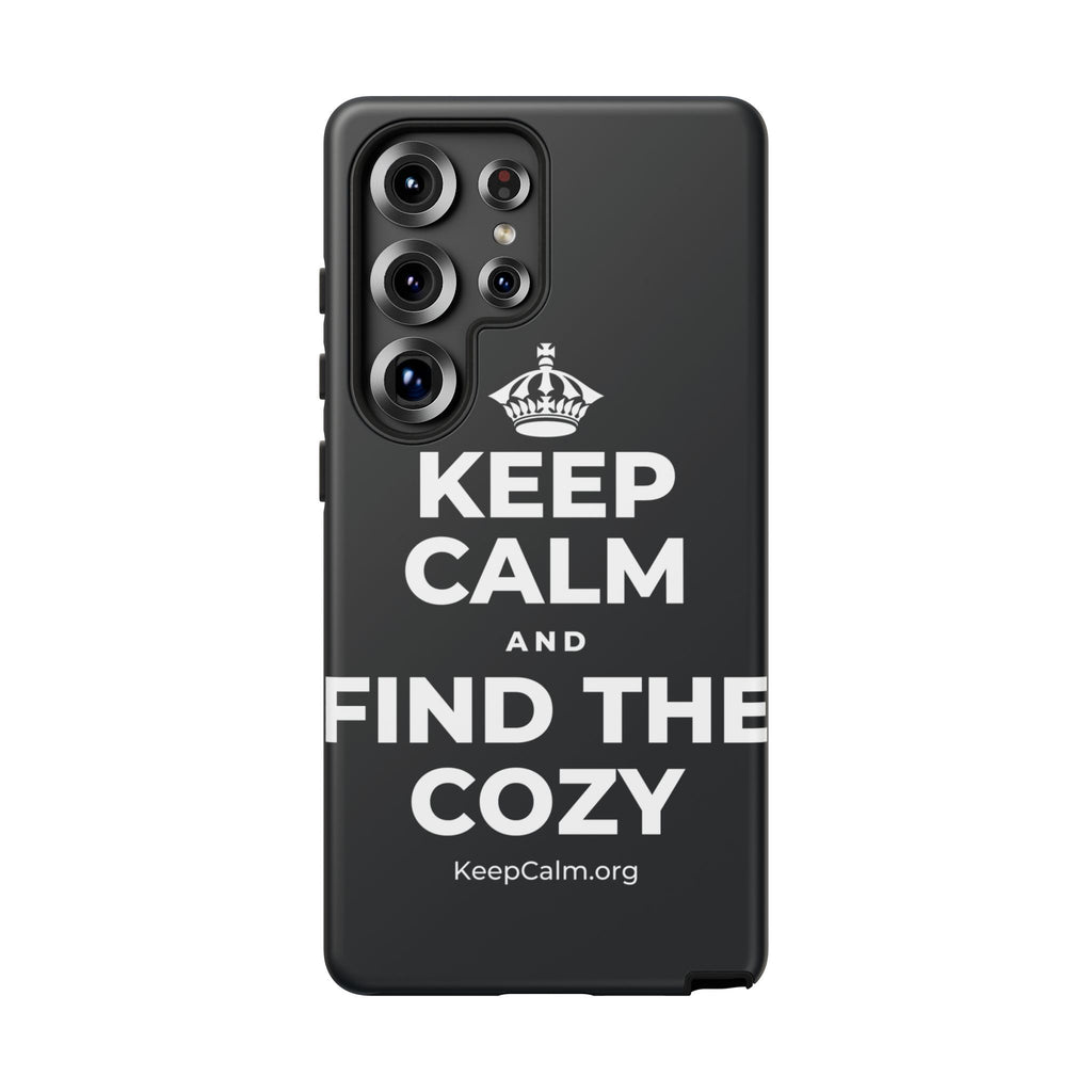 KEEP CALM AND FIND THE COZY Phone Case (Dark)