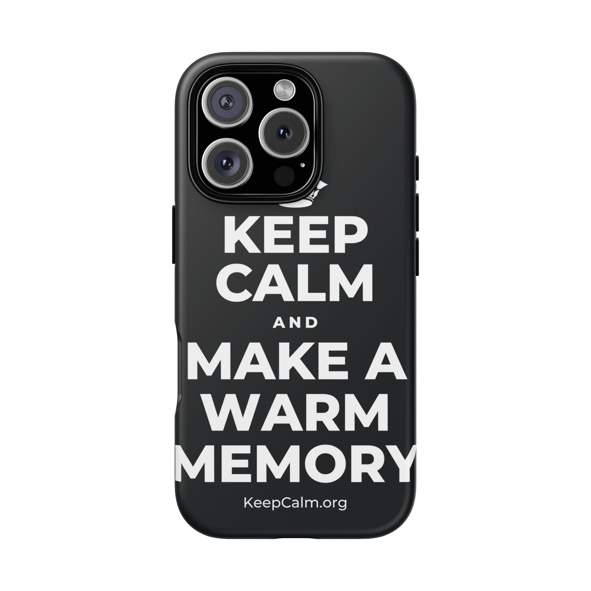 KEEP CALM AND MAKE A WARM MEMORY Phone Case (Dark)