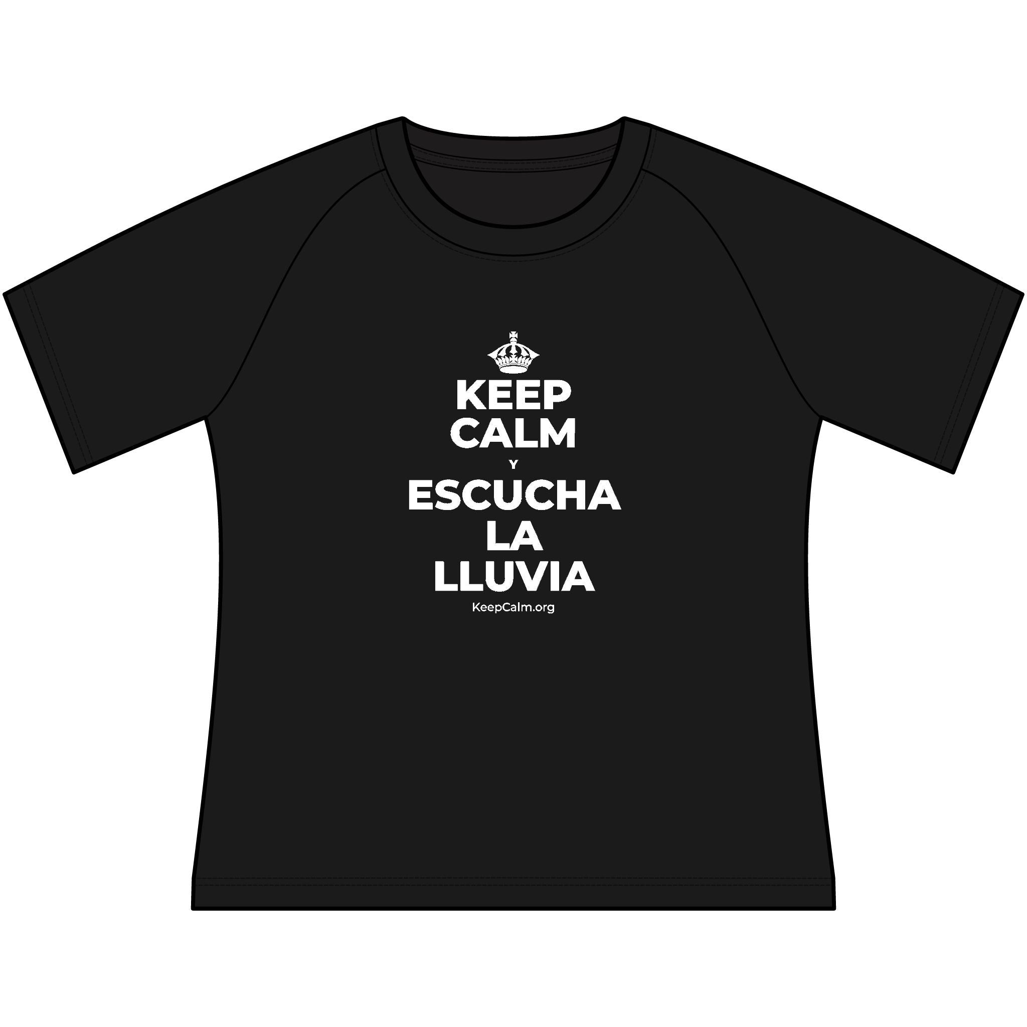 KEEP CALM Y ESCUCHA LA LLUVIA Women's Raglan Tee
