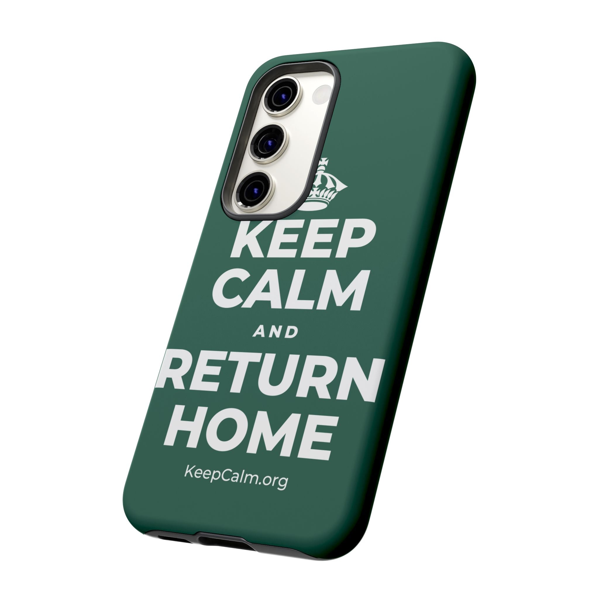 KEEP CALM AND RETURN HOME Phone Case