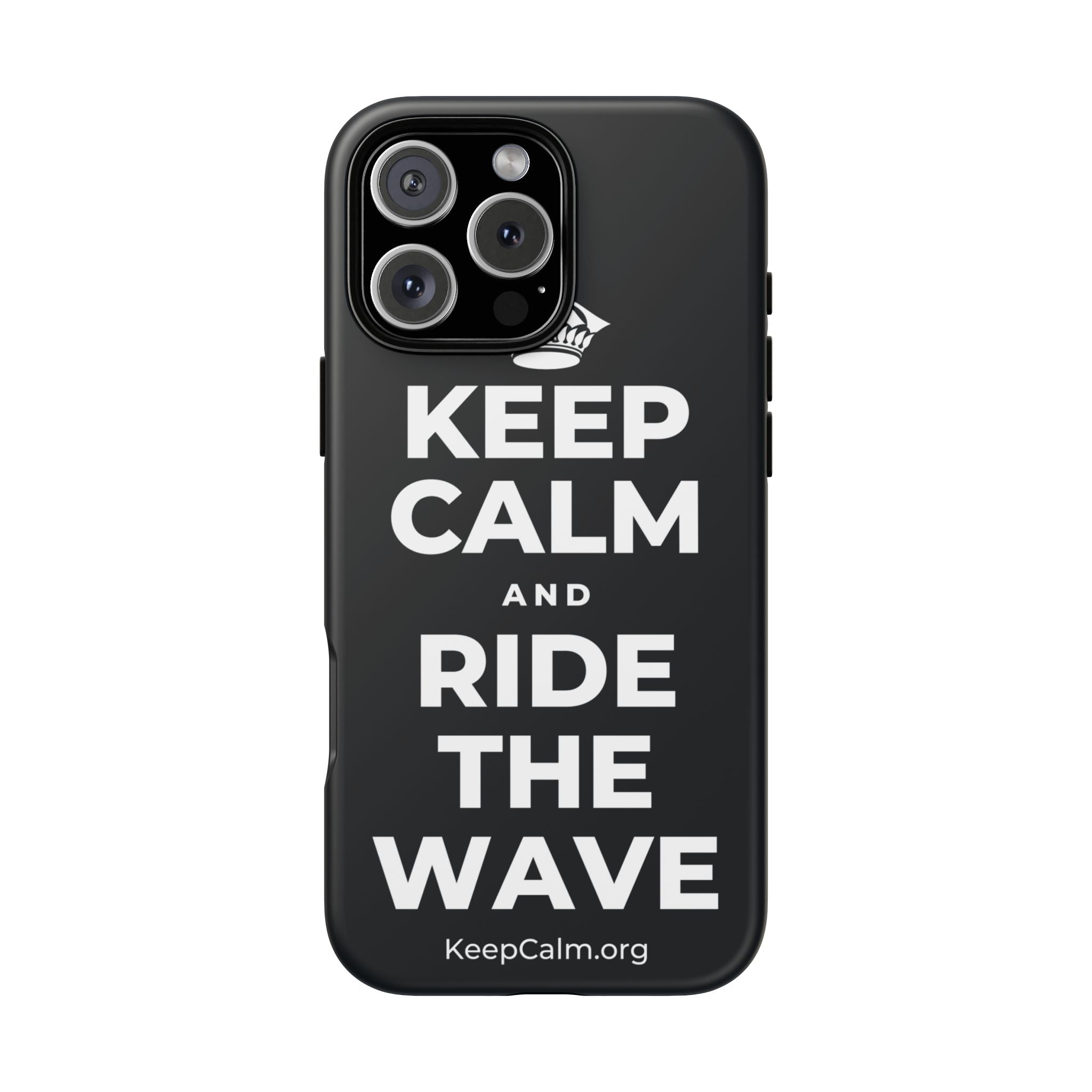 KEEP CALM AND RIDE THE WAVE Phone Case (Dark)
