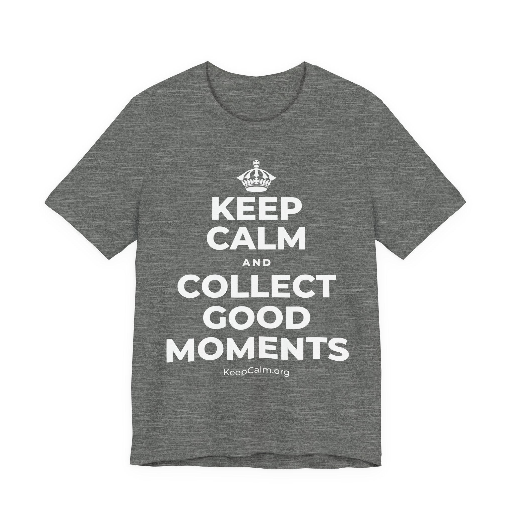 KEEP CALM AND COLLECT GOOD MOMENTS T-Shirt (Baby Blue–Silver)