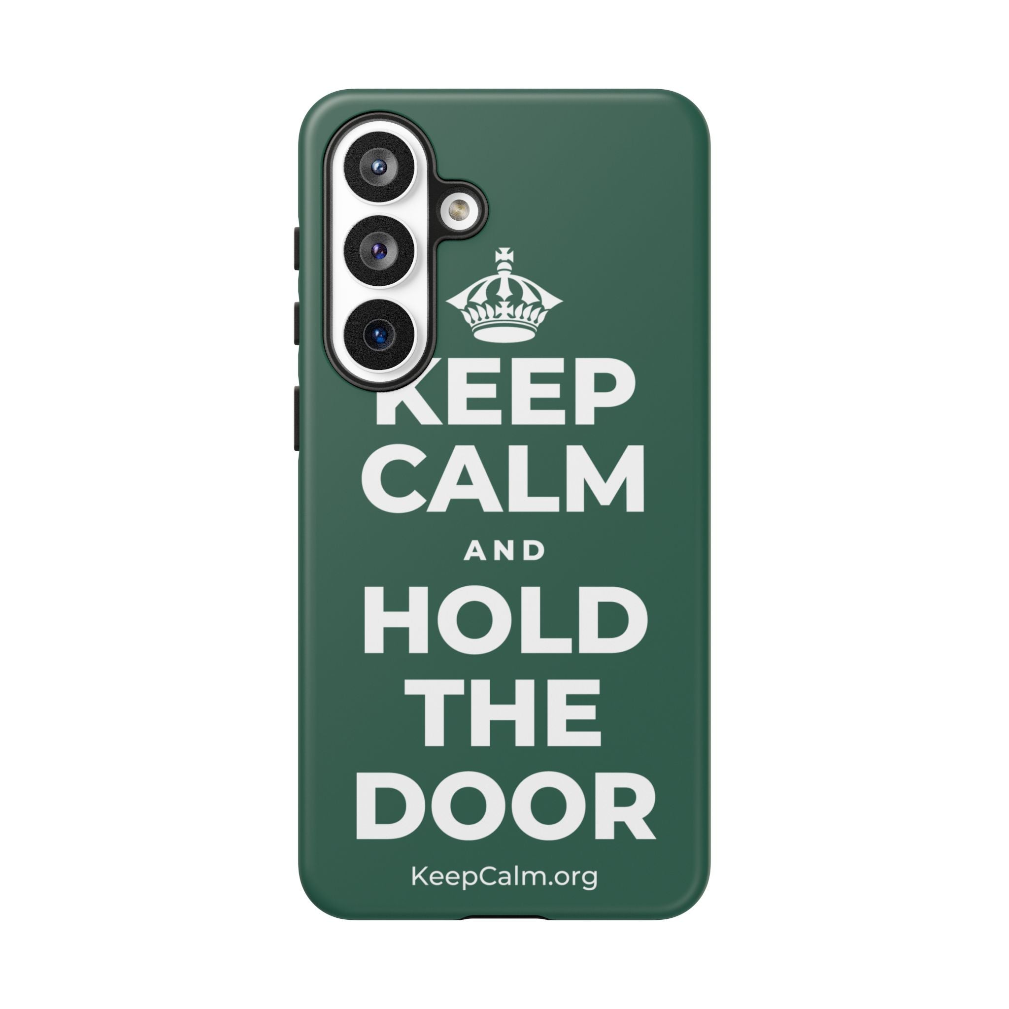KEEP CALM AND HOLD THE DOOR Phone Case