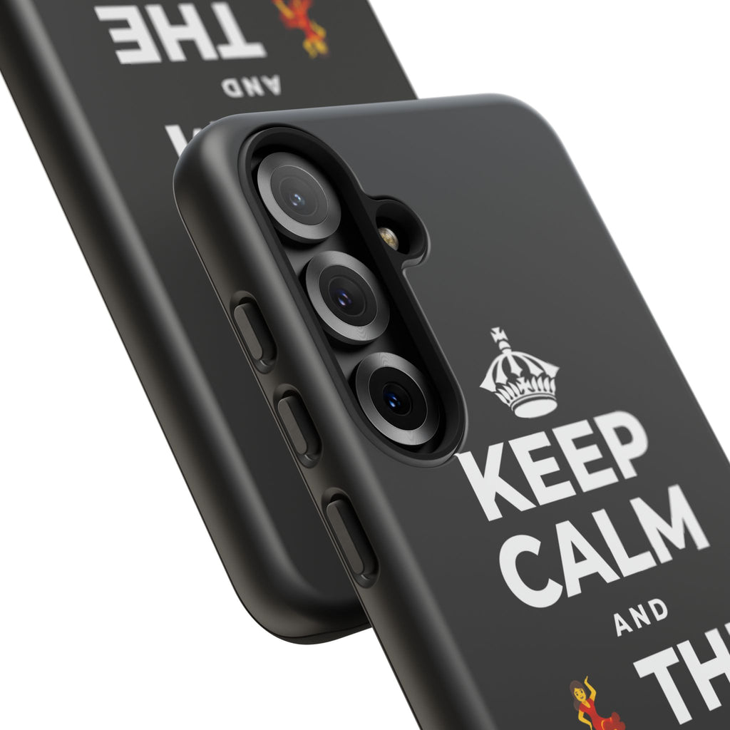 KEEP CALM AND 💃 THE NIGHT AWAY Phone Case