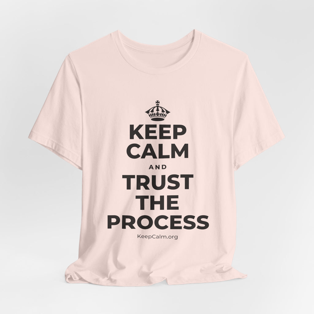 KEEP CALM AND TRUST THE PROCESS T-Shirt (Soft Cream–Heather Mauve)