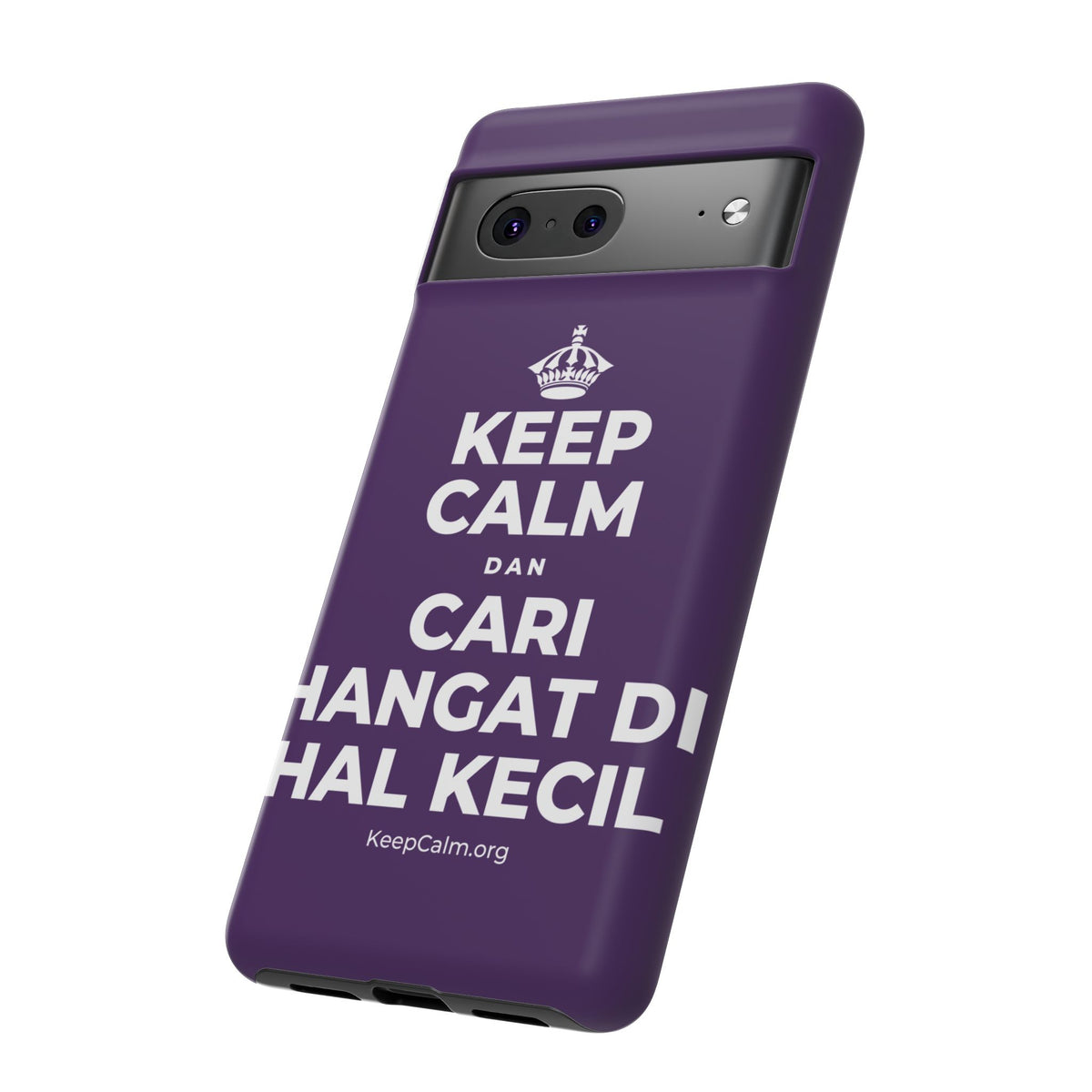 KEEP CALM DAN CARI HANGAT DI HAL KECIL Phone Case