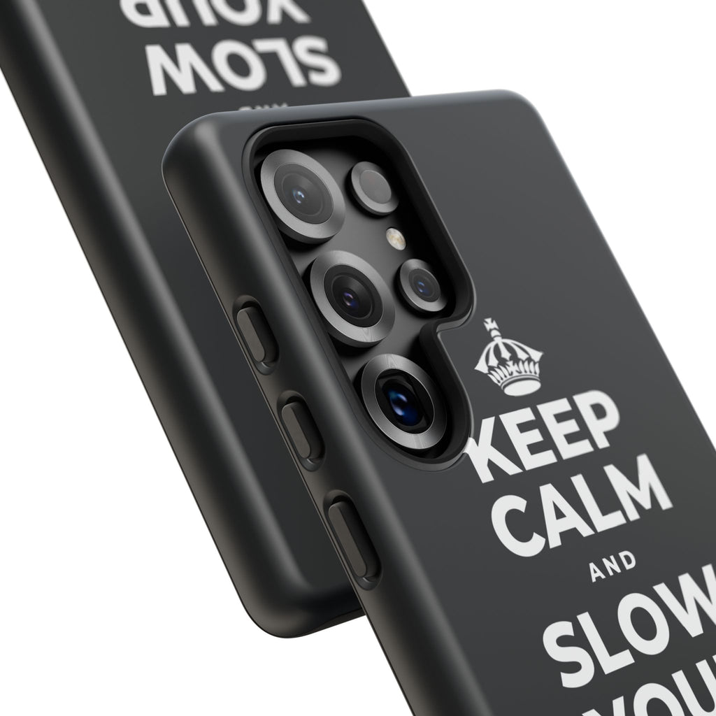KEEP CALM AND SLOW YOUR SUMMER DAYS Phone Case (Dark)