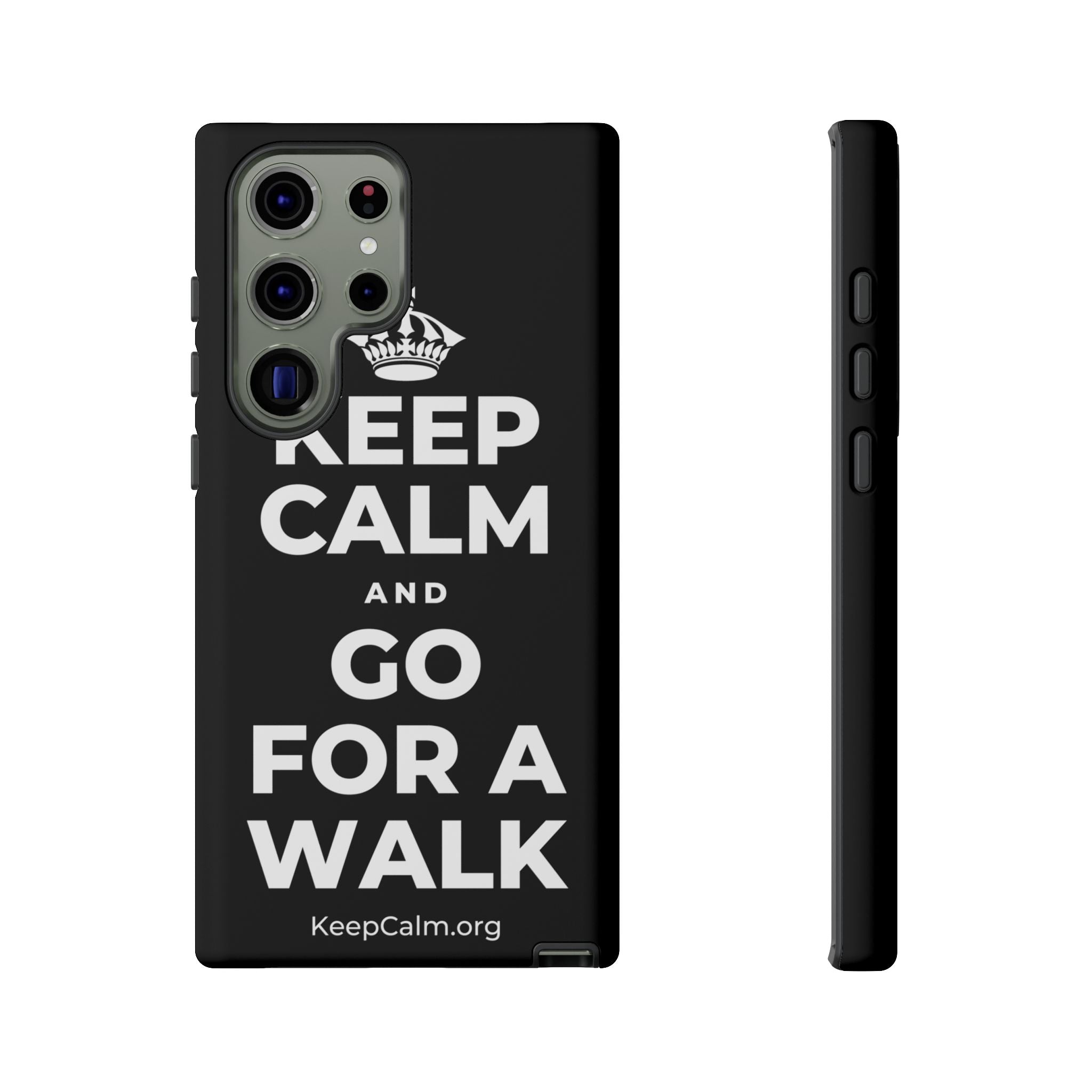 KEEP CALM AND GO FOR A WALK Phone Case