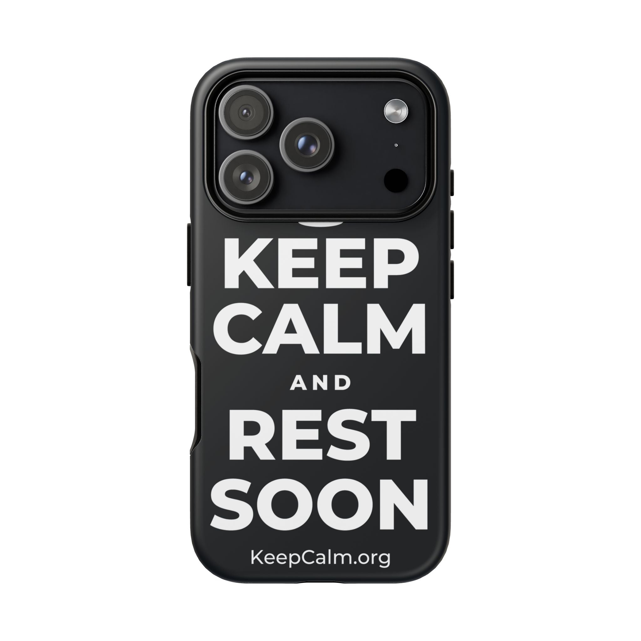 KEEP CALM AND REST SOON Phone Case (Dark)