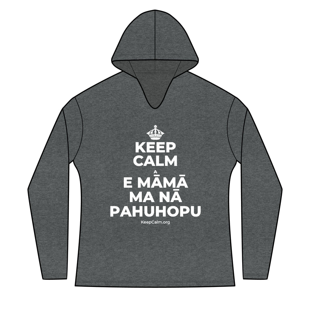 KEEP CALM A E MĀMĀ MA NĀ PAHUHOPU Women's Long Sleeve Hoodie