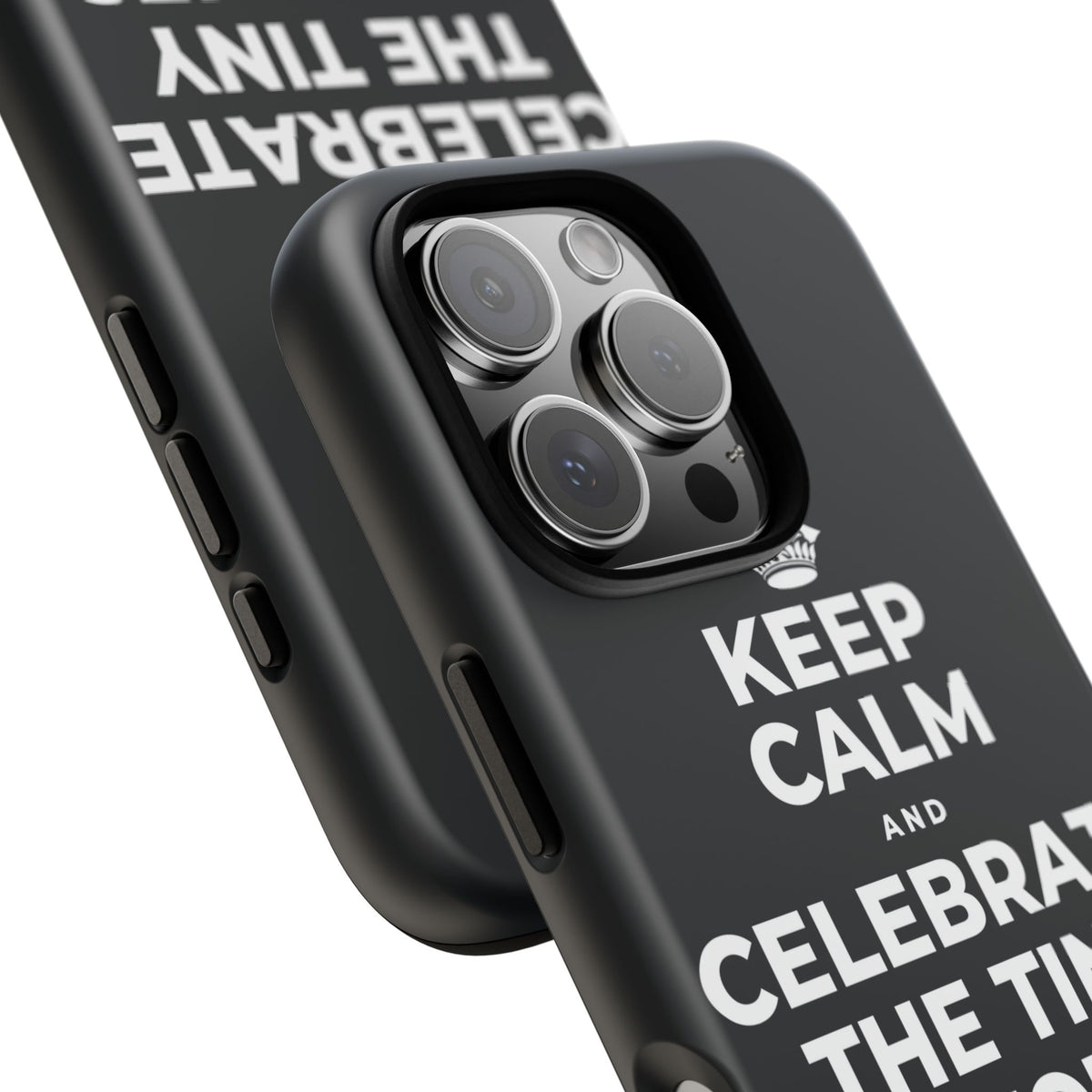 KEEP CALM AND CELEBRATE THE TINY VICTORIES EVERY SINGLE DAY Phone Case (Dark)
