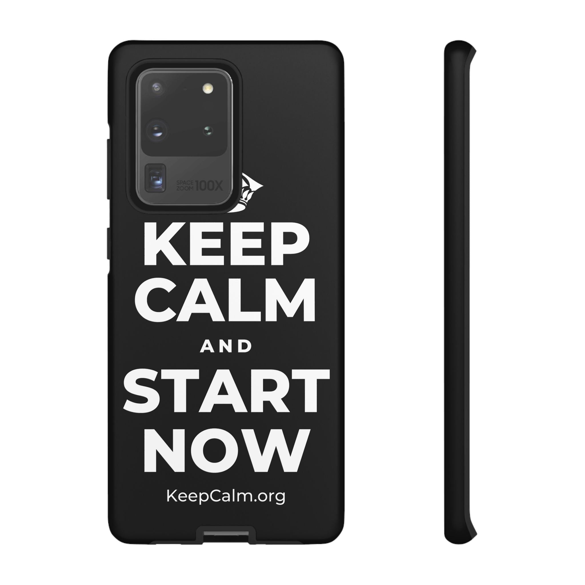 KEEP CALM AND START NOW Phone Case