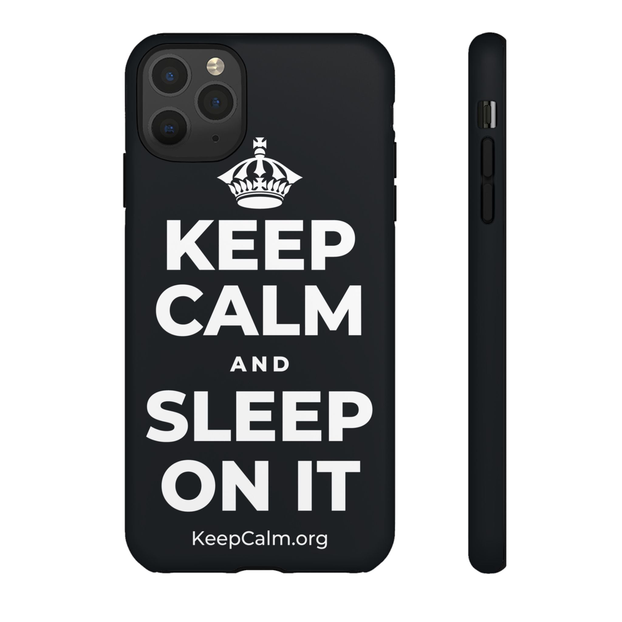 KEEP CALM AND SLEEP ON IT Phone Case (Dark)