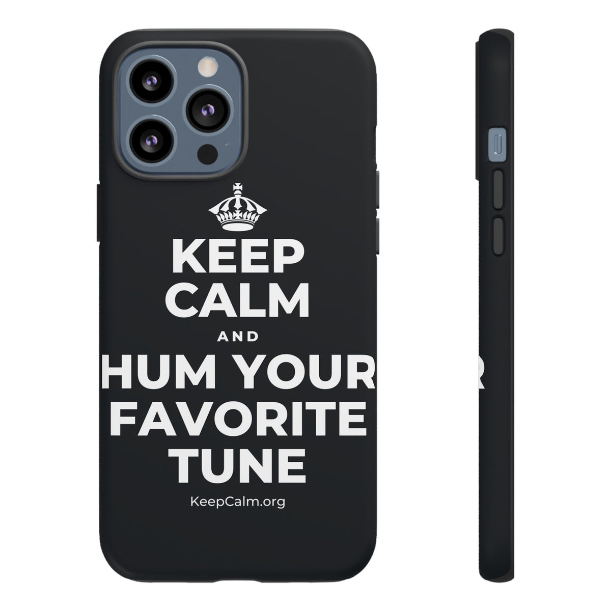KEEP CALM AND HUM YOUR FAVORITE TUNE Phone Case (Dark)