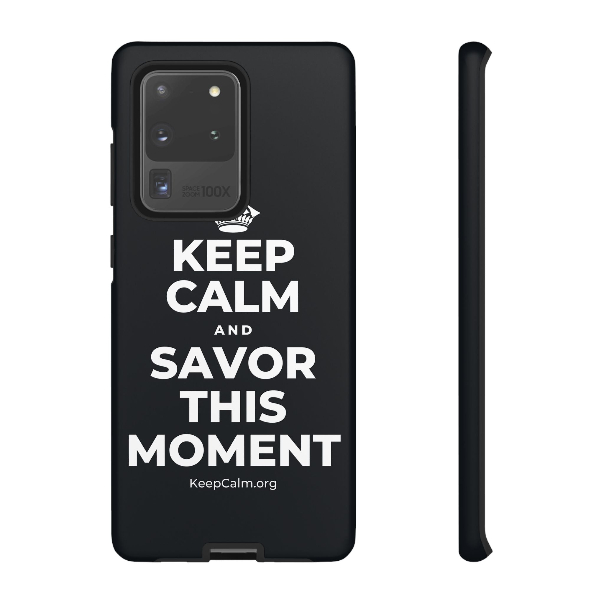 KEEP CALM AND SAVOR THIS MOMENT Phone Case (Dark)