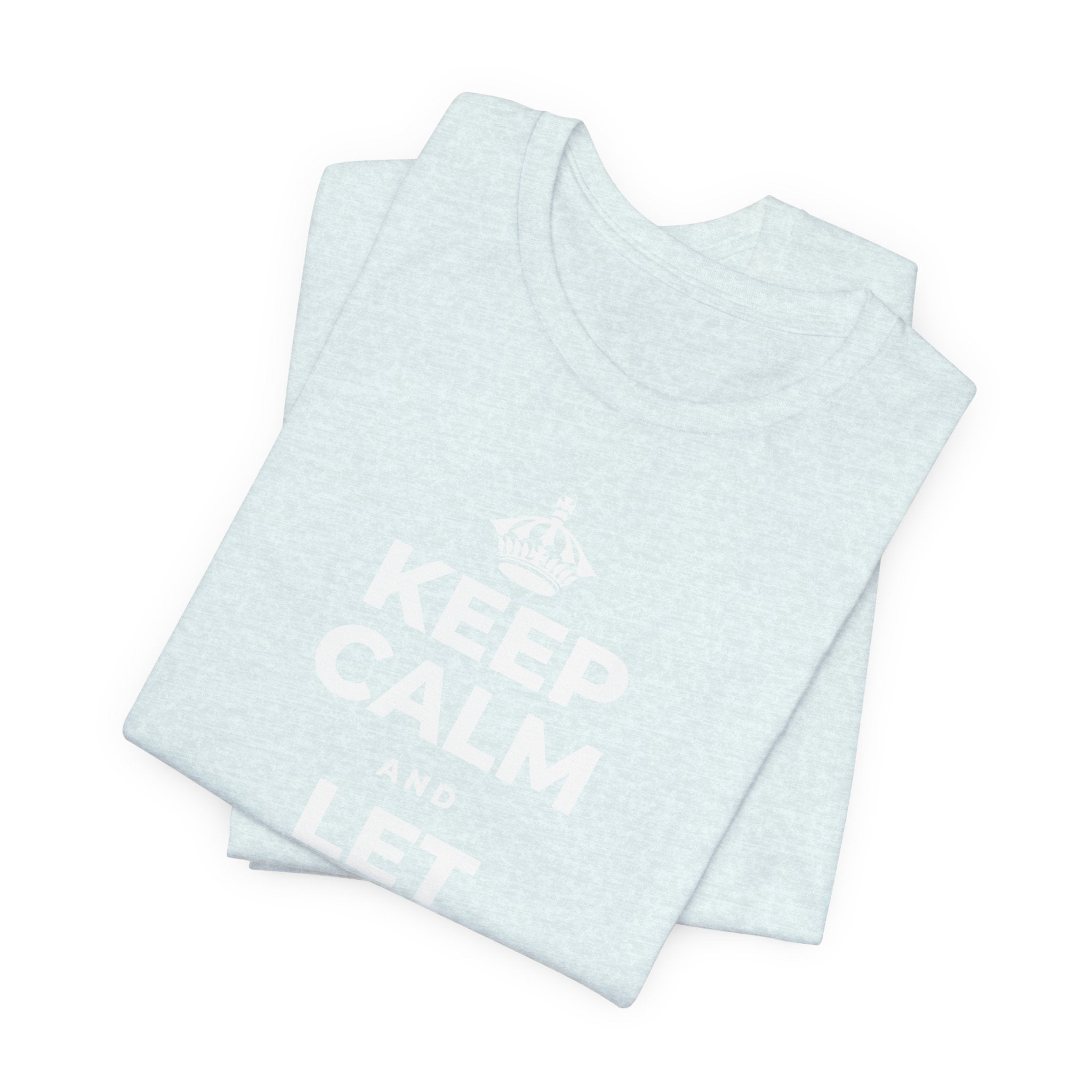 KEEP CALM AND LET YOUR JAW RELAX T-Shirt (Soft Cream–Heather Mauve)