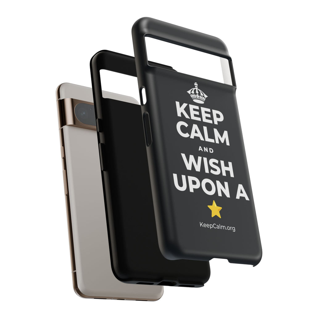 KEEP CALM AND WISH UPON A ⭐ Phone Case (Dark)