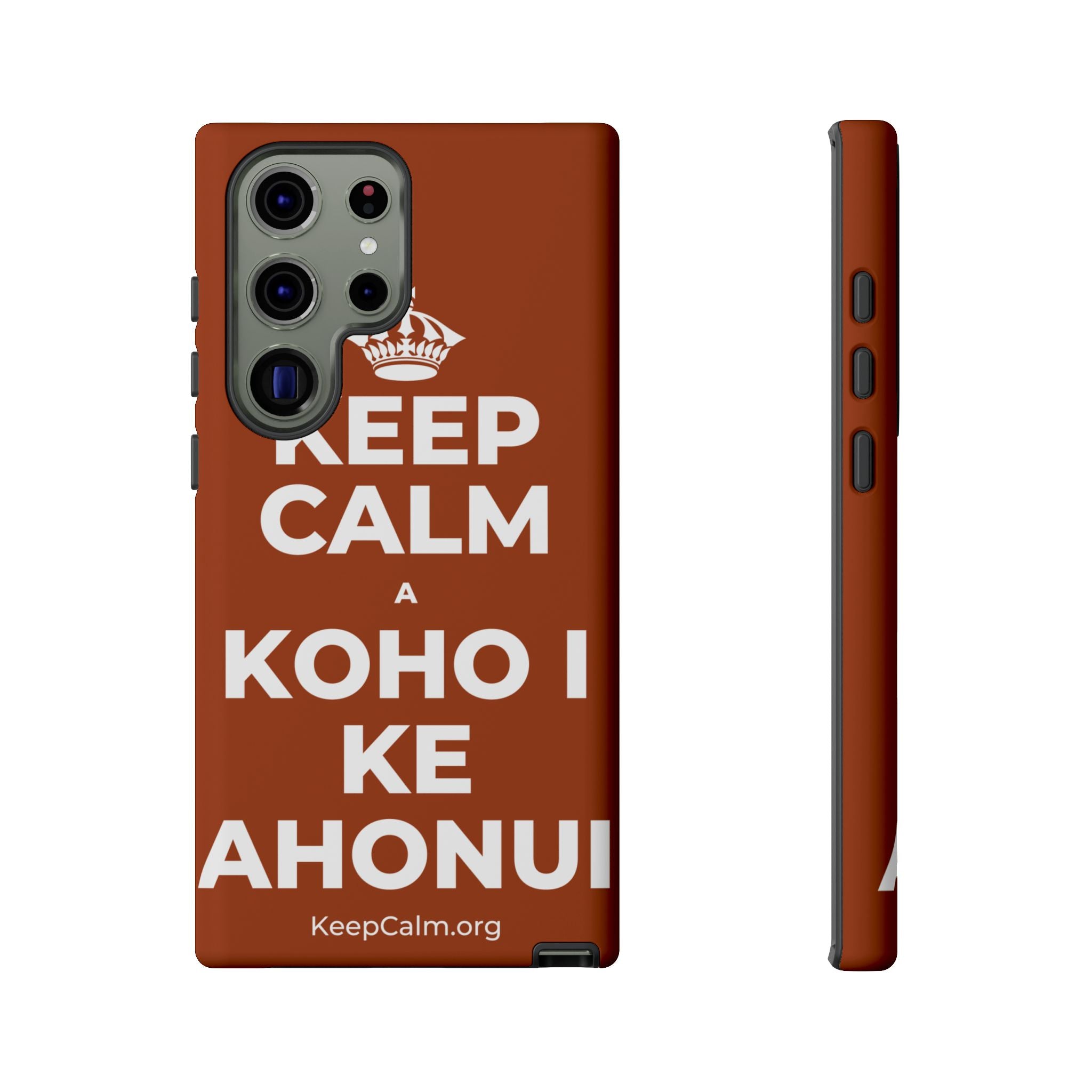 KEEP CALM A KOHO I KE AHONUI Phone Case