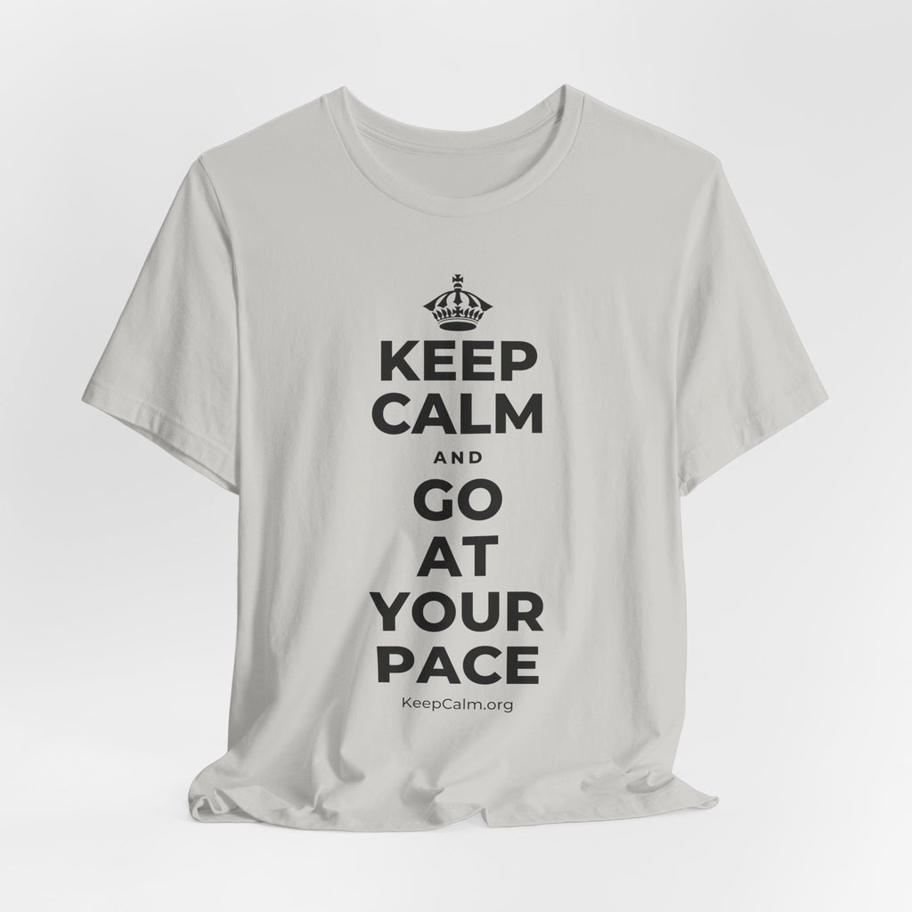 KEEP CALM AND GO AT YOUR PACE T-Shirt (Baby Blue–Silver)
