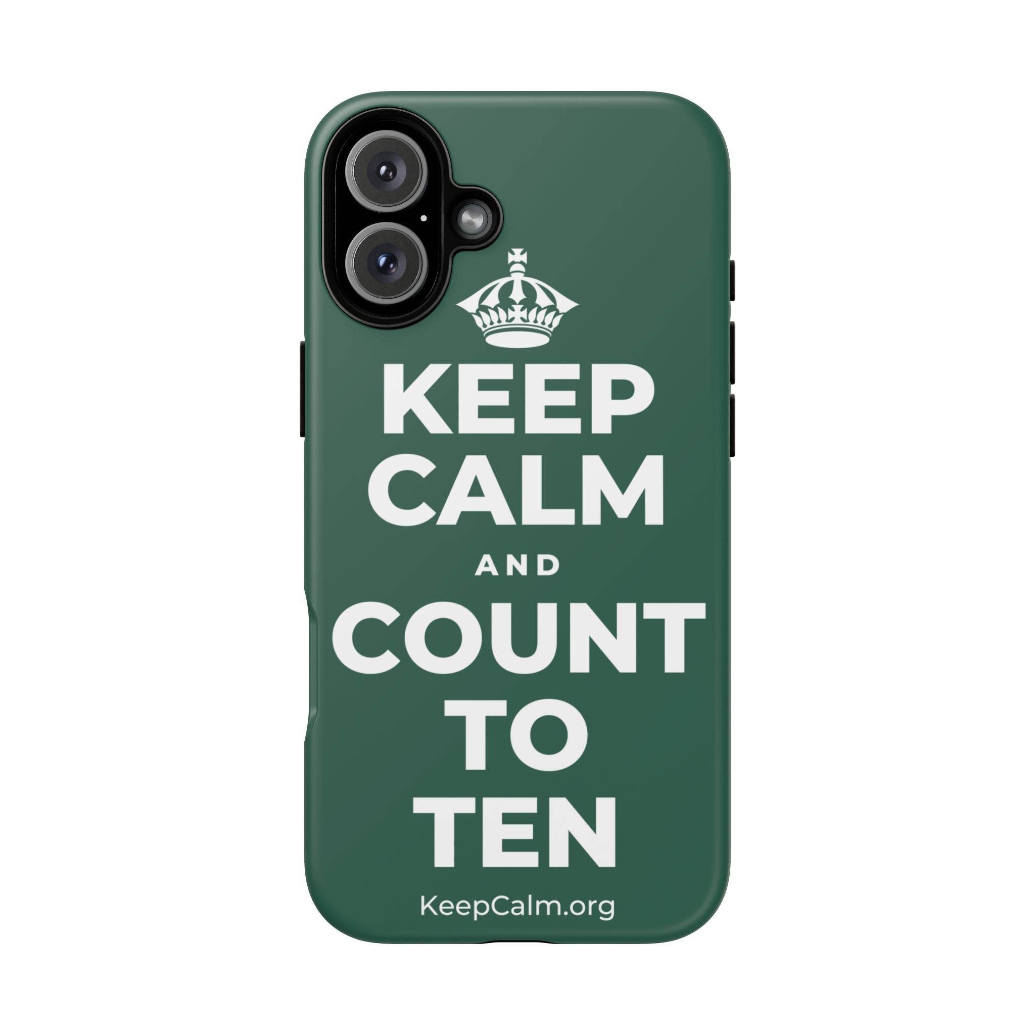 KEEP CALM AND COUNT TO TEN Phone Case