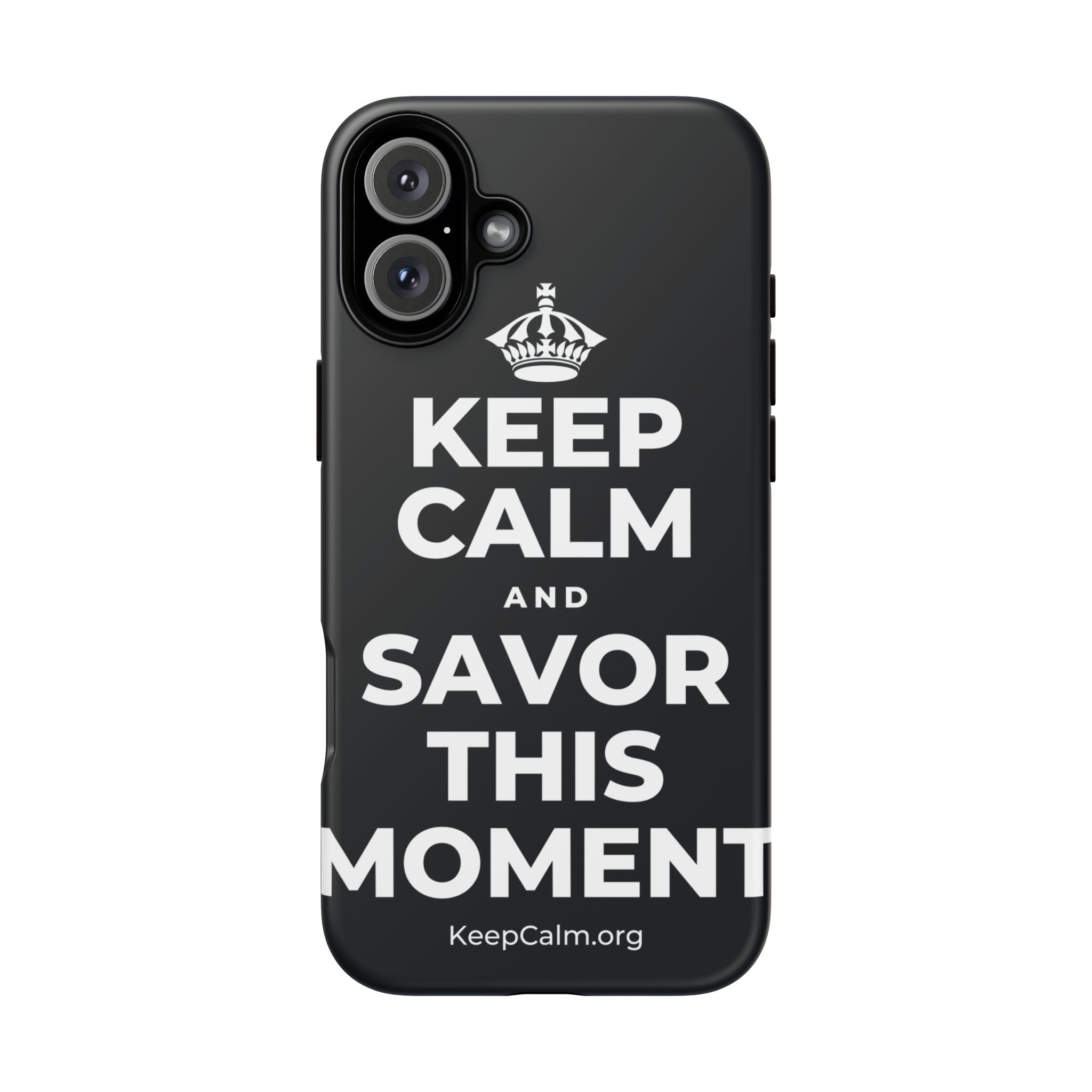 KEEP CALM AND SAVOR THIS MOMENT Phone Case (Dark)