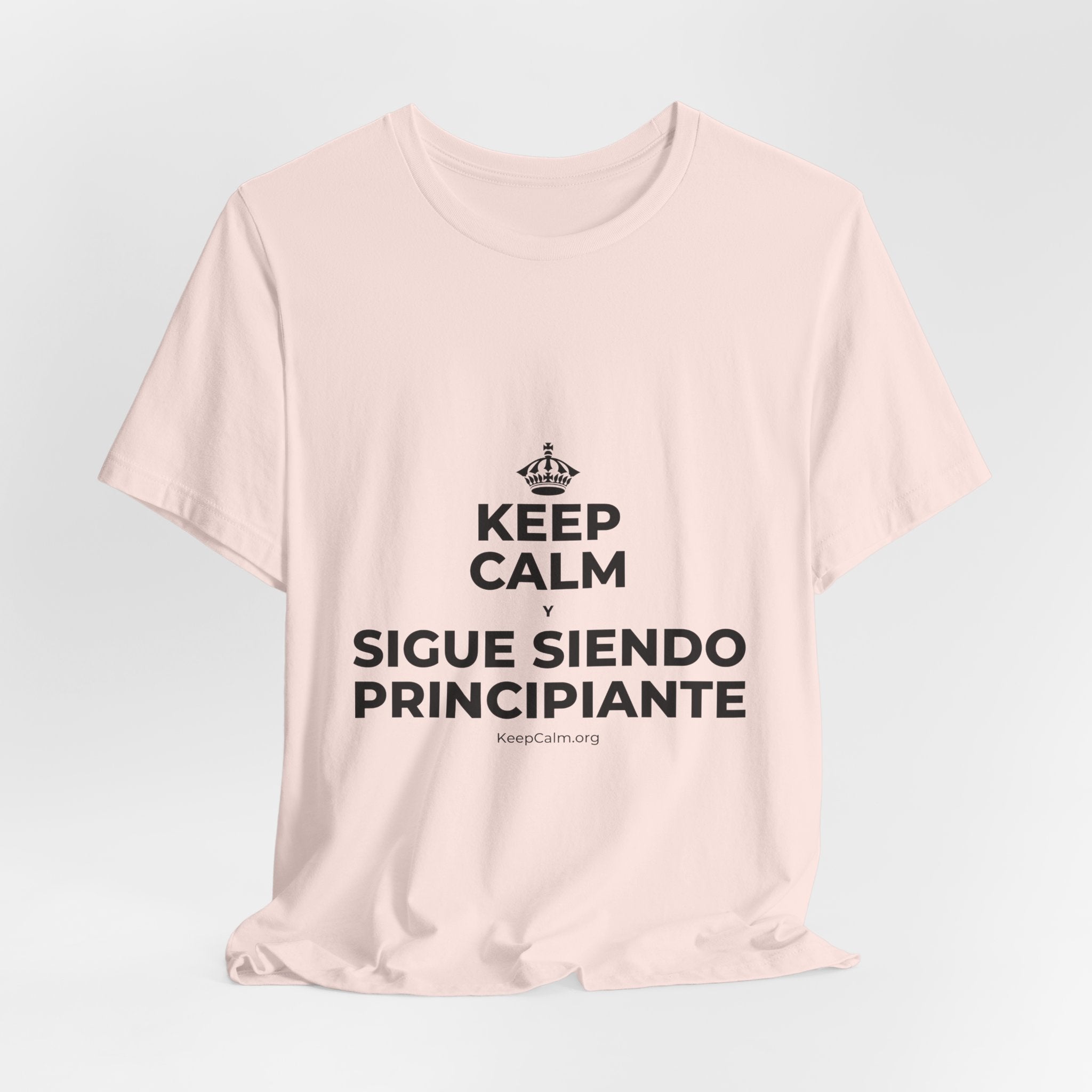 KEEP CALM Y SIGUE SIENDO PRINCIPIANTE T-Shirt (Soft Cream–Heather Mauve)