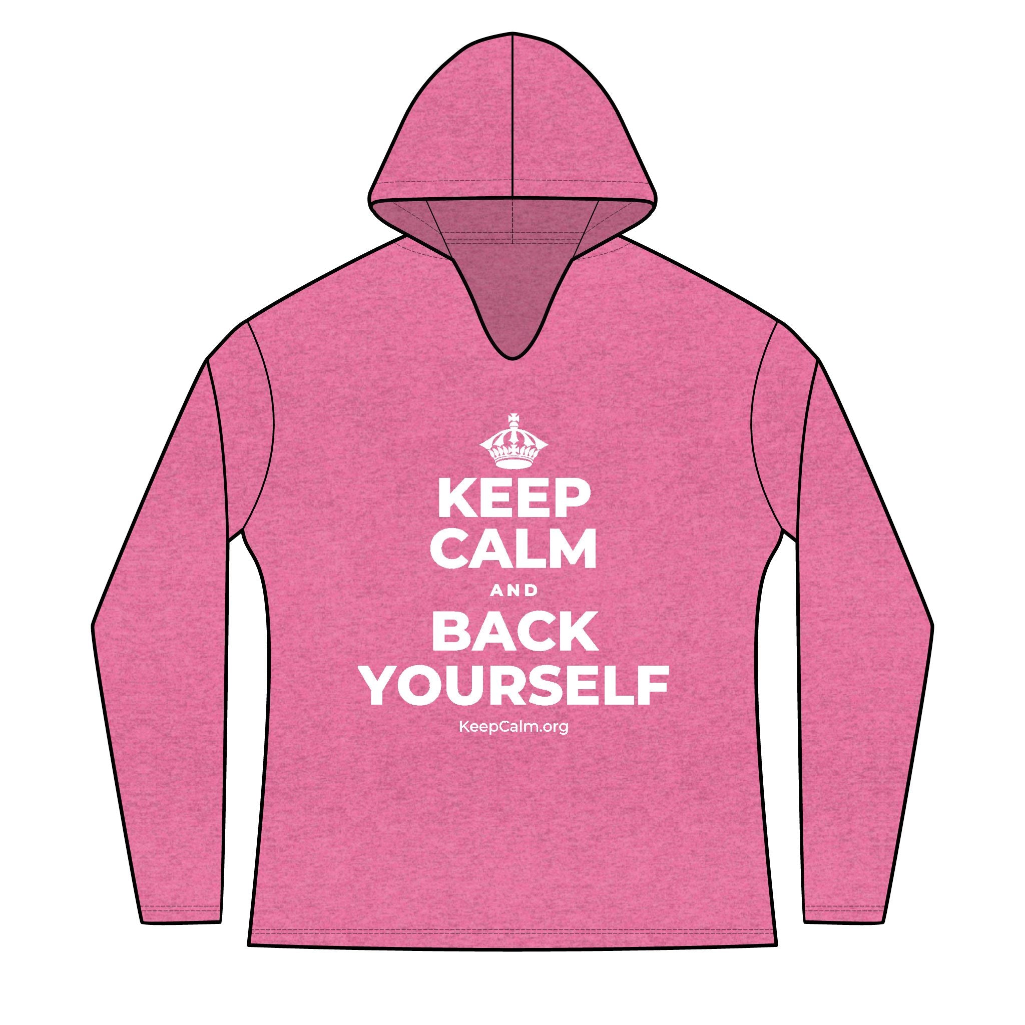 KEEP CALM AND BACK YOURSELF Women's Long Sleeve Hoodie