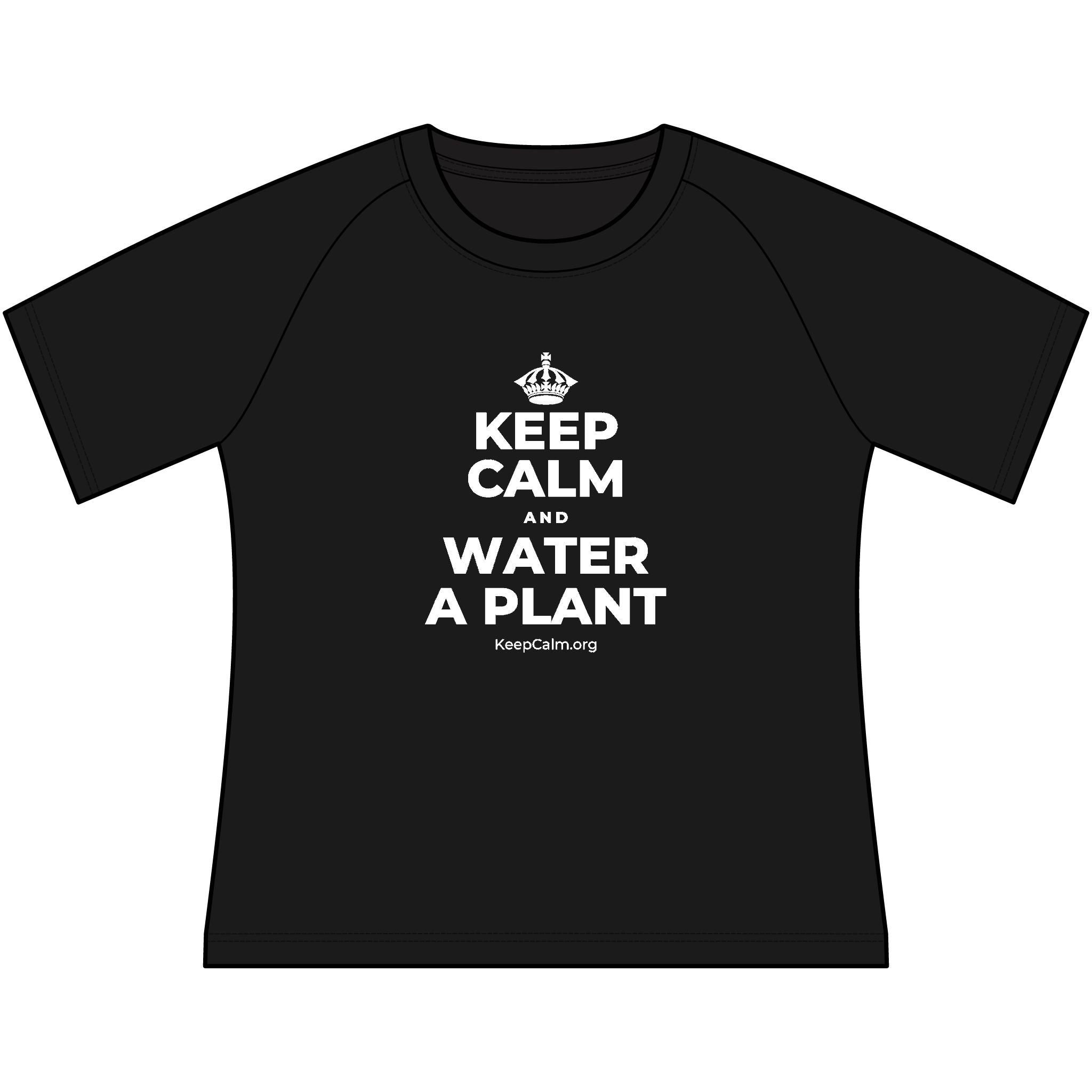 KEEP CALM AND WATER A PLANT Women's Raglan Tee
