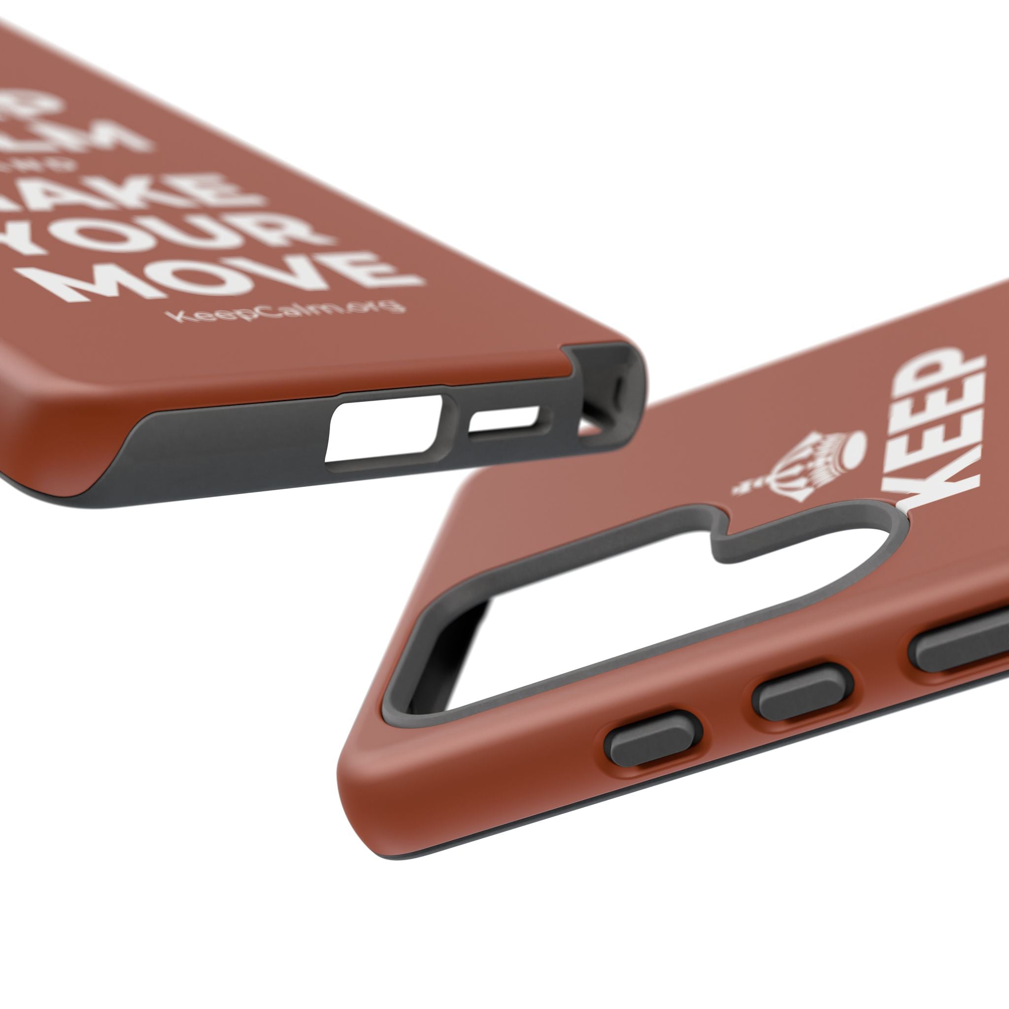 KEEP CALM AND MAKE YOUR MOVE Phone Case