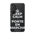 KEEP CALM Y PONTE EN MARCHA Phone Case (Dark)