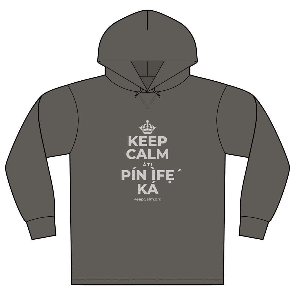 KEEP CALM ÀTI PÍN ÌFẸ́ KÁ Organic Hoodie Tee